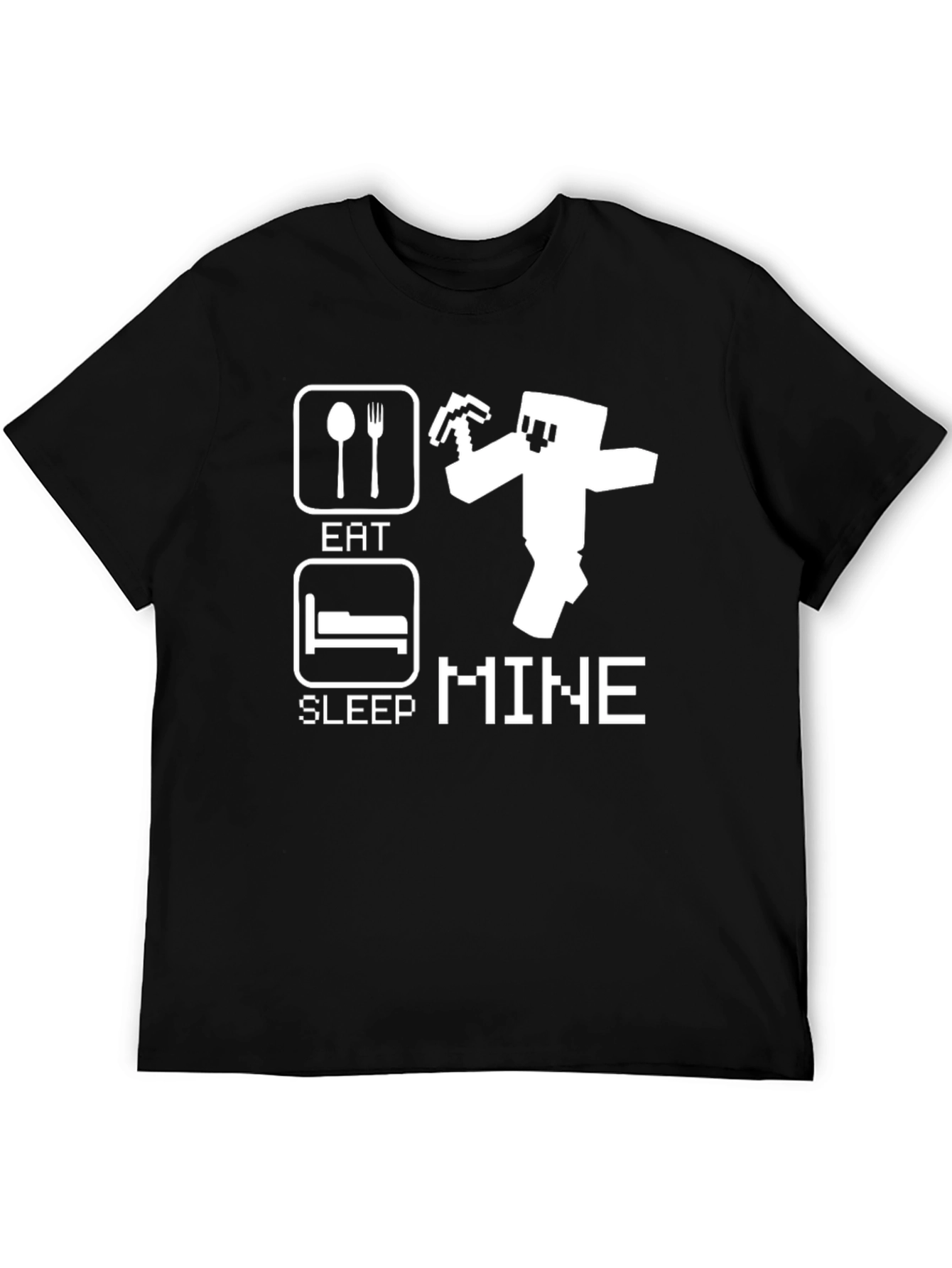 Eat Sleep Mine - Gamer T-Shirt