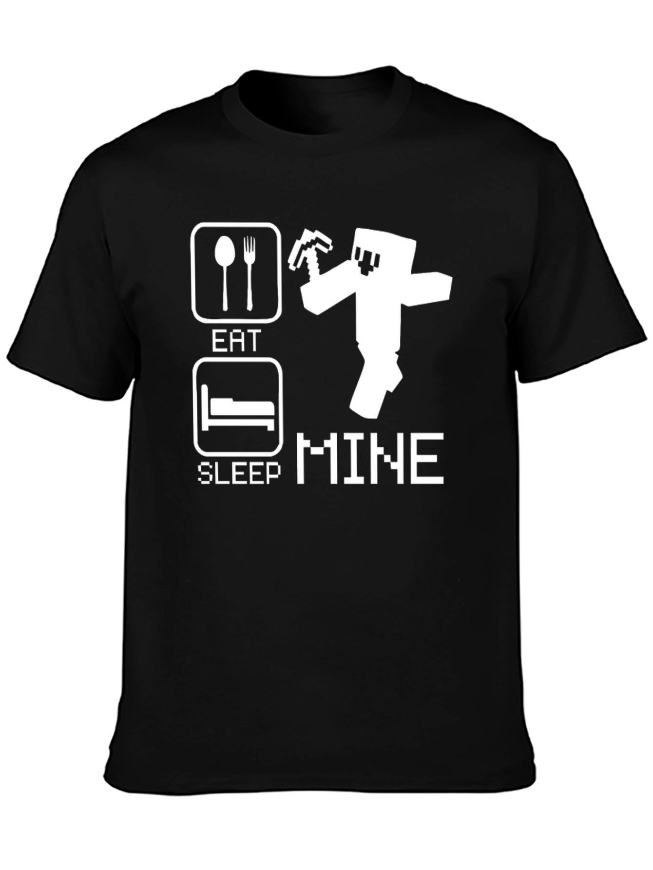 Eat Sleep Mine - Gamer T-Shirt