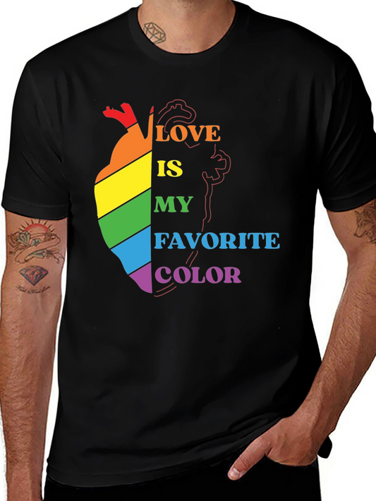 Love Is My Favorite Color T-Shirt - Pride LGBTQ