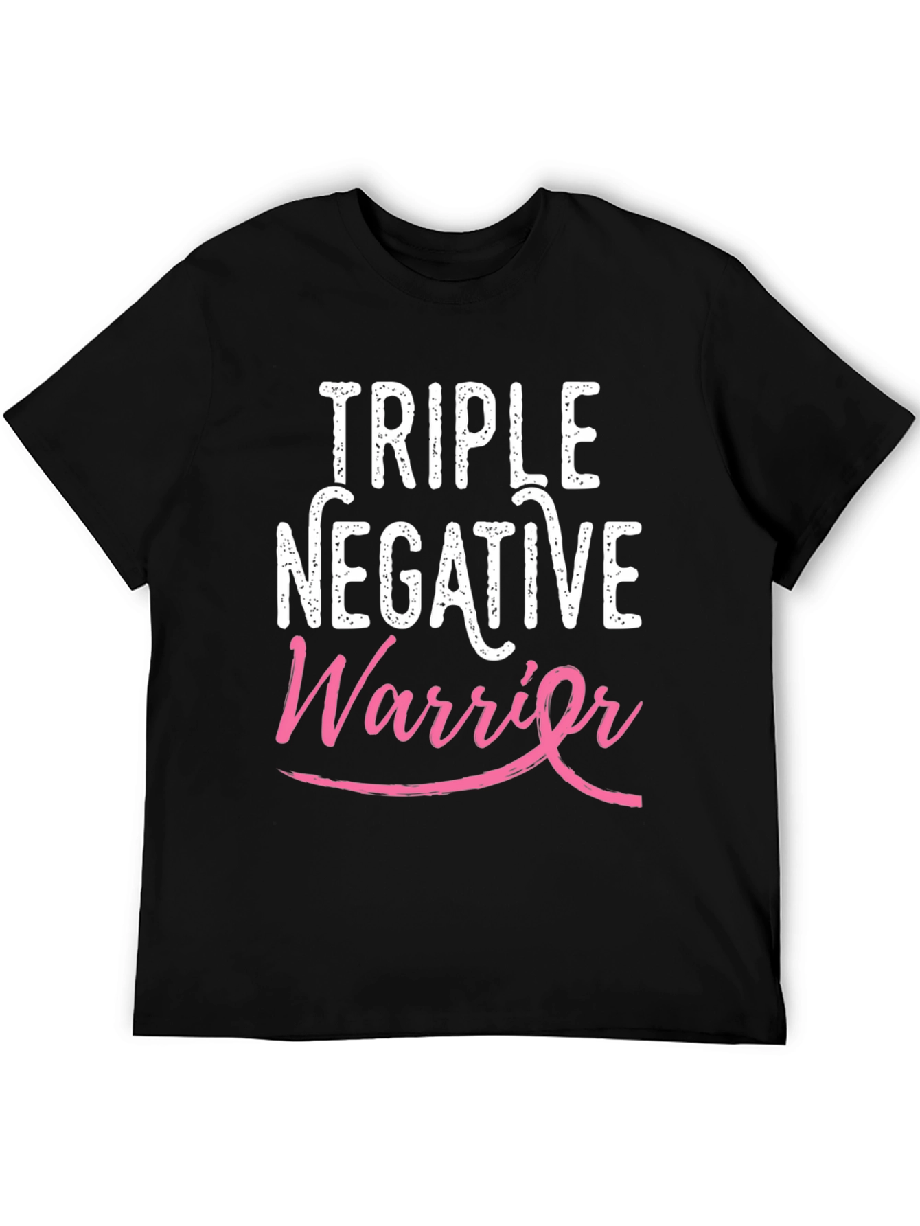 Triple Negative Warrior Breast Cancer Awareness T-Shirt