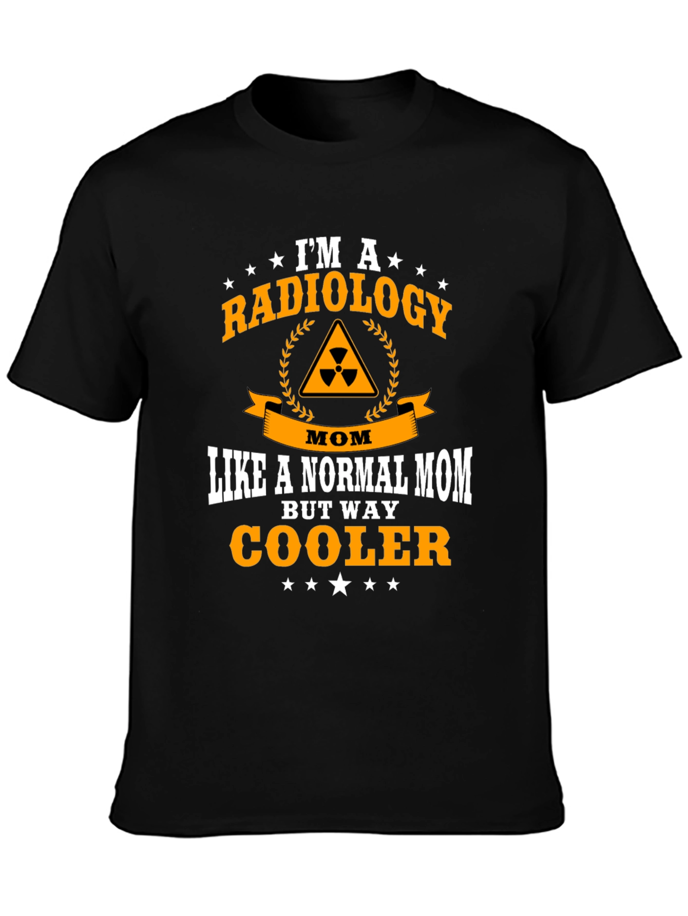 Radiology Mom T-Shirt - Cool Mom Tee