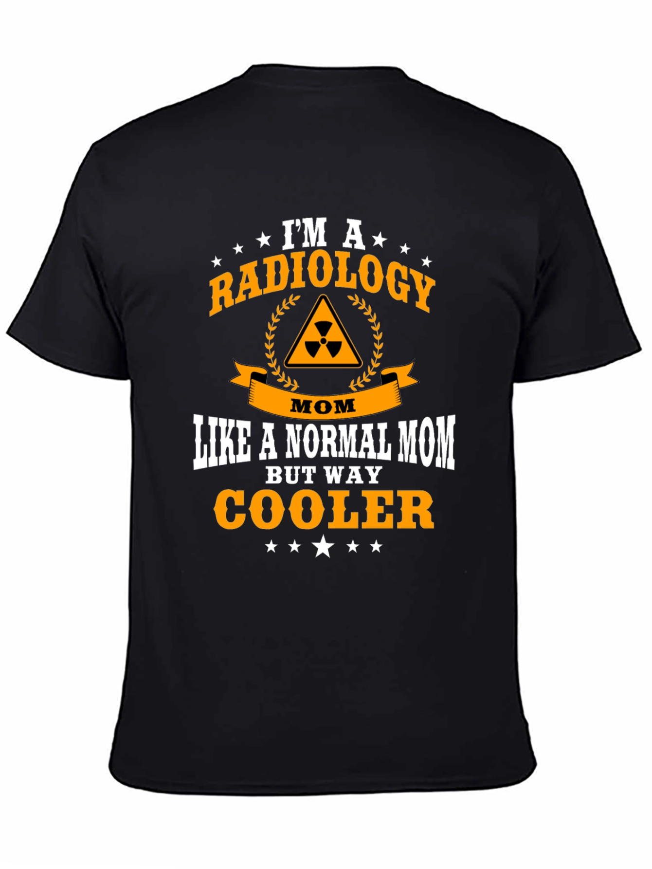 Radiology Mom T-Shirt - Cool Mom Tee