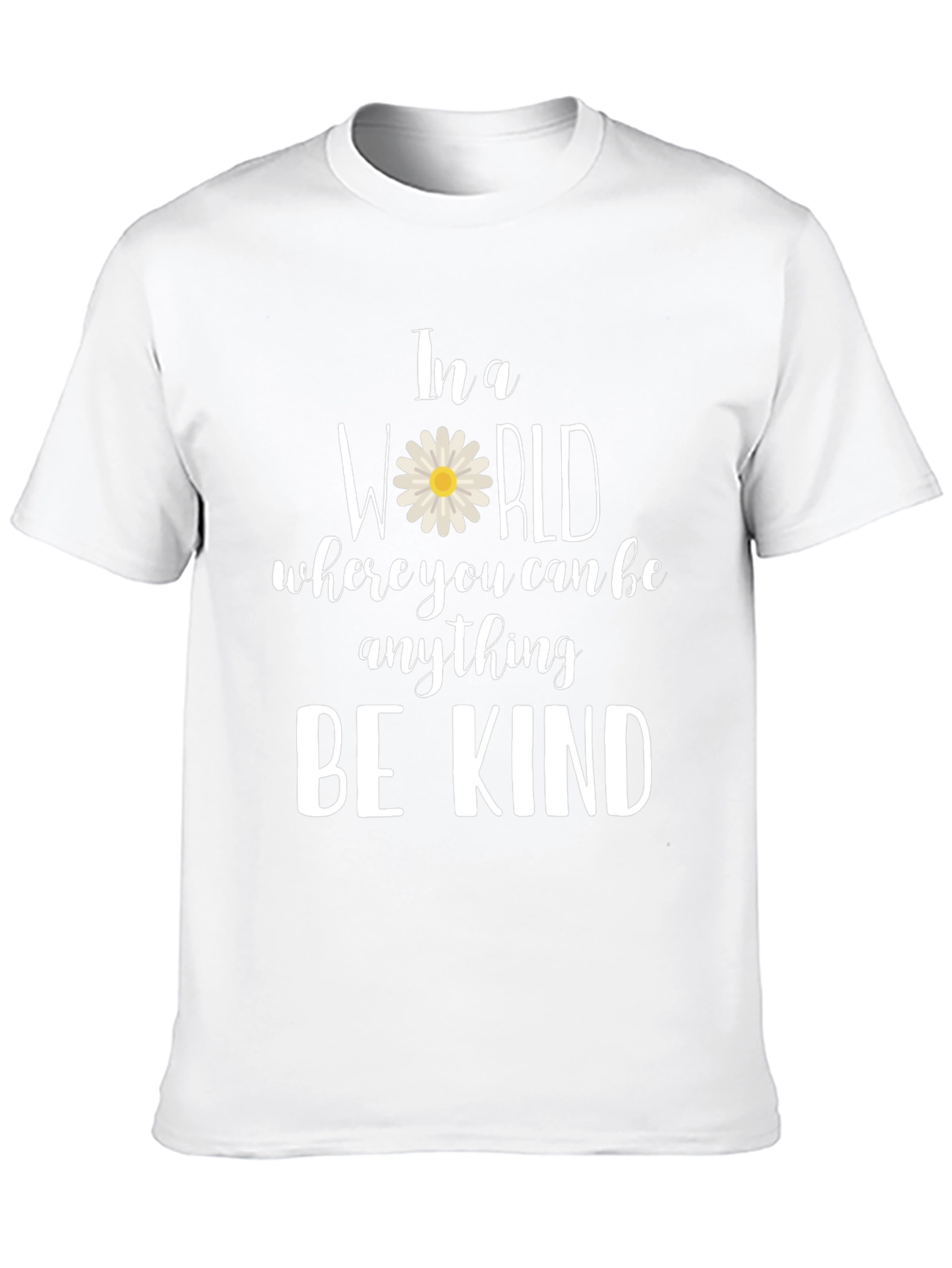 Be Kind Daisy T-Shirt - Inspirational Tee