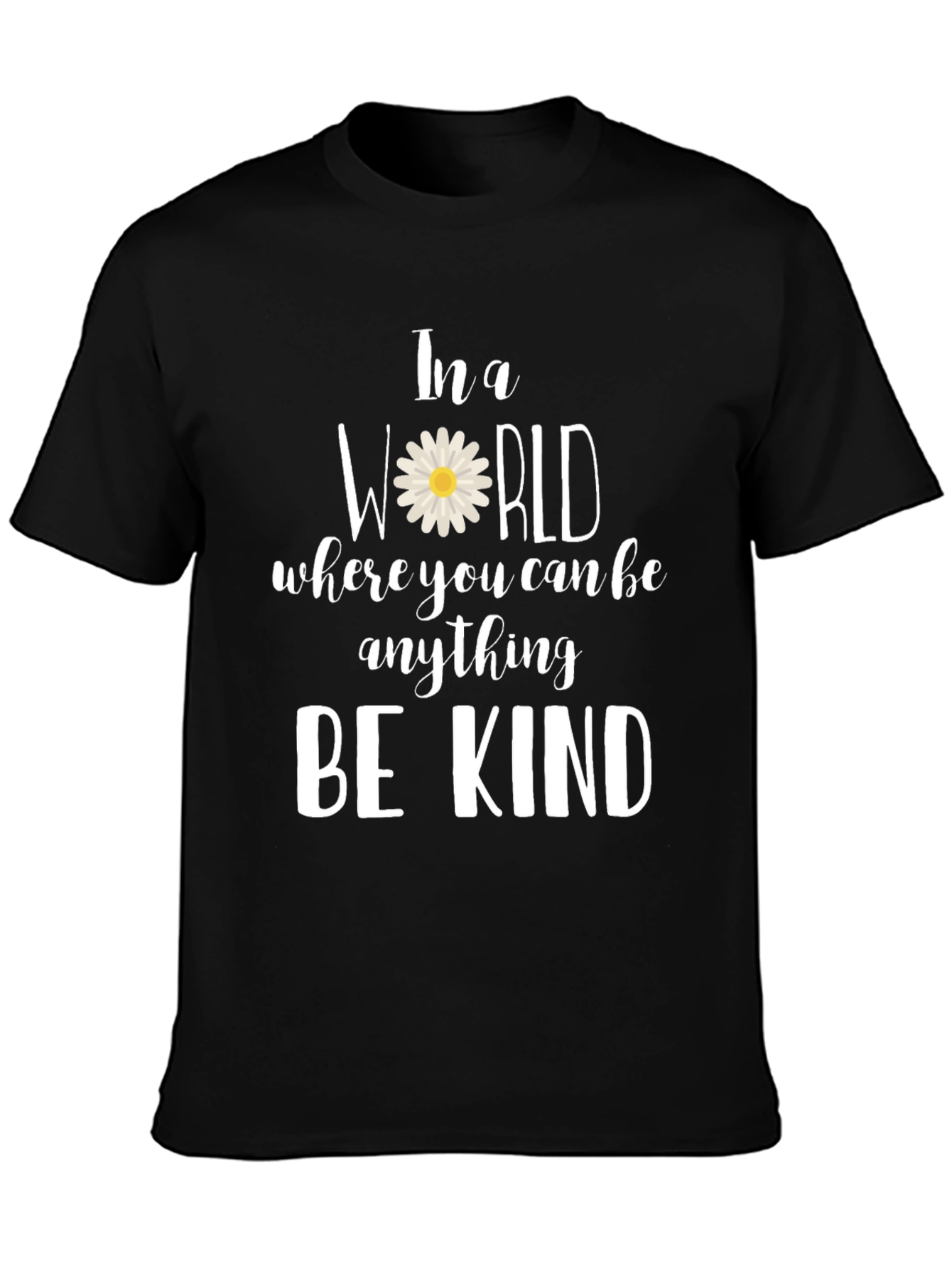 Be Kind Daisy T-Shirt - Inspirational Tee