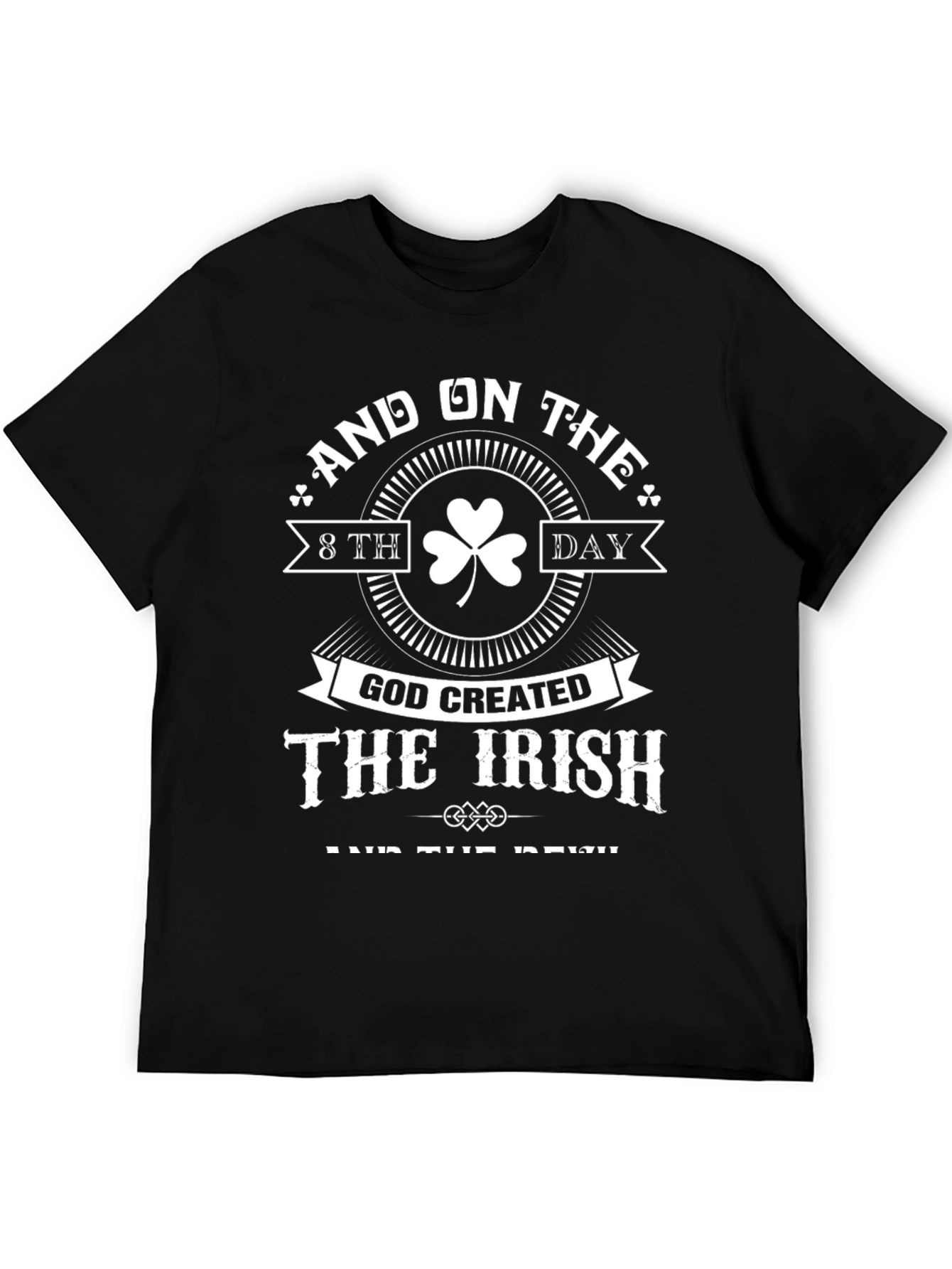 Irish Pride T-Shirt - God Created The Irish
