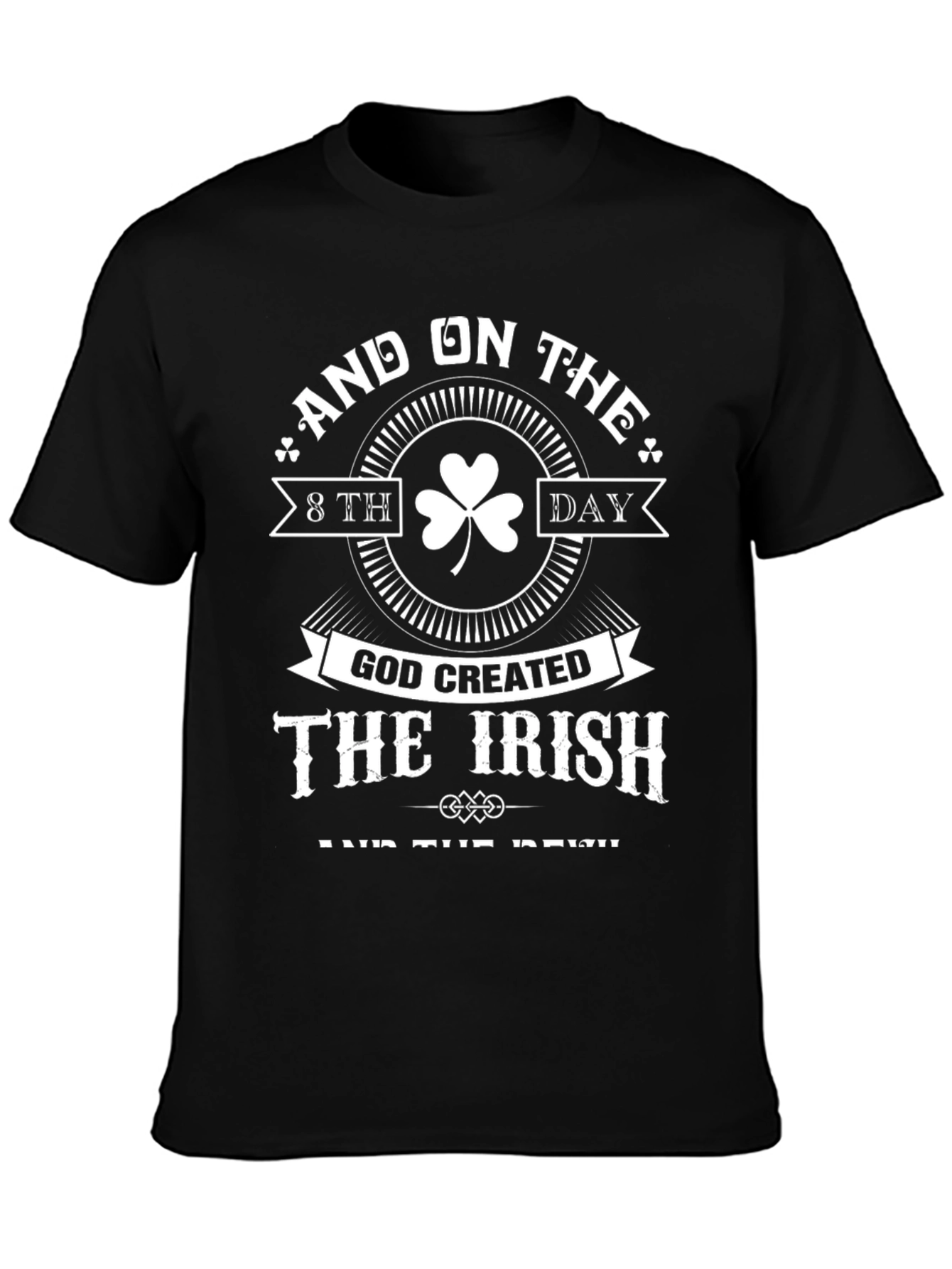 Irish Pride T-Shirt - God Created The Irish
