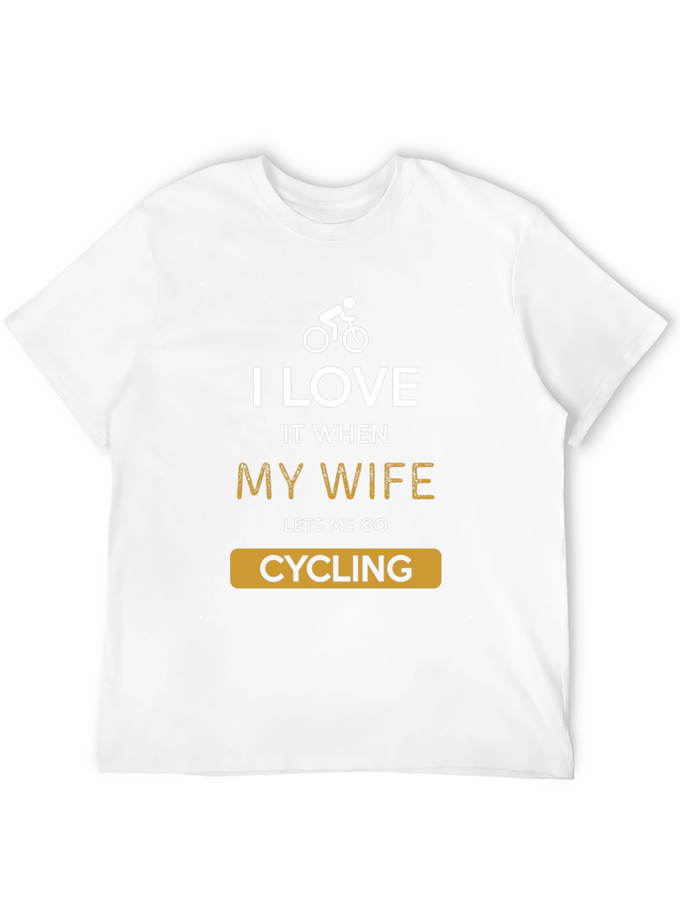 Funny Cycling T-Shirt - I Love My Wife