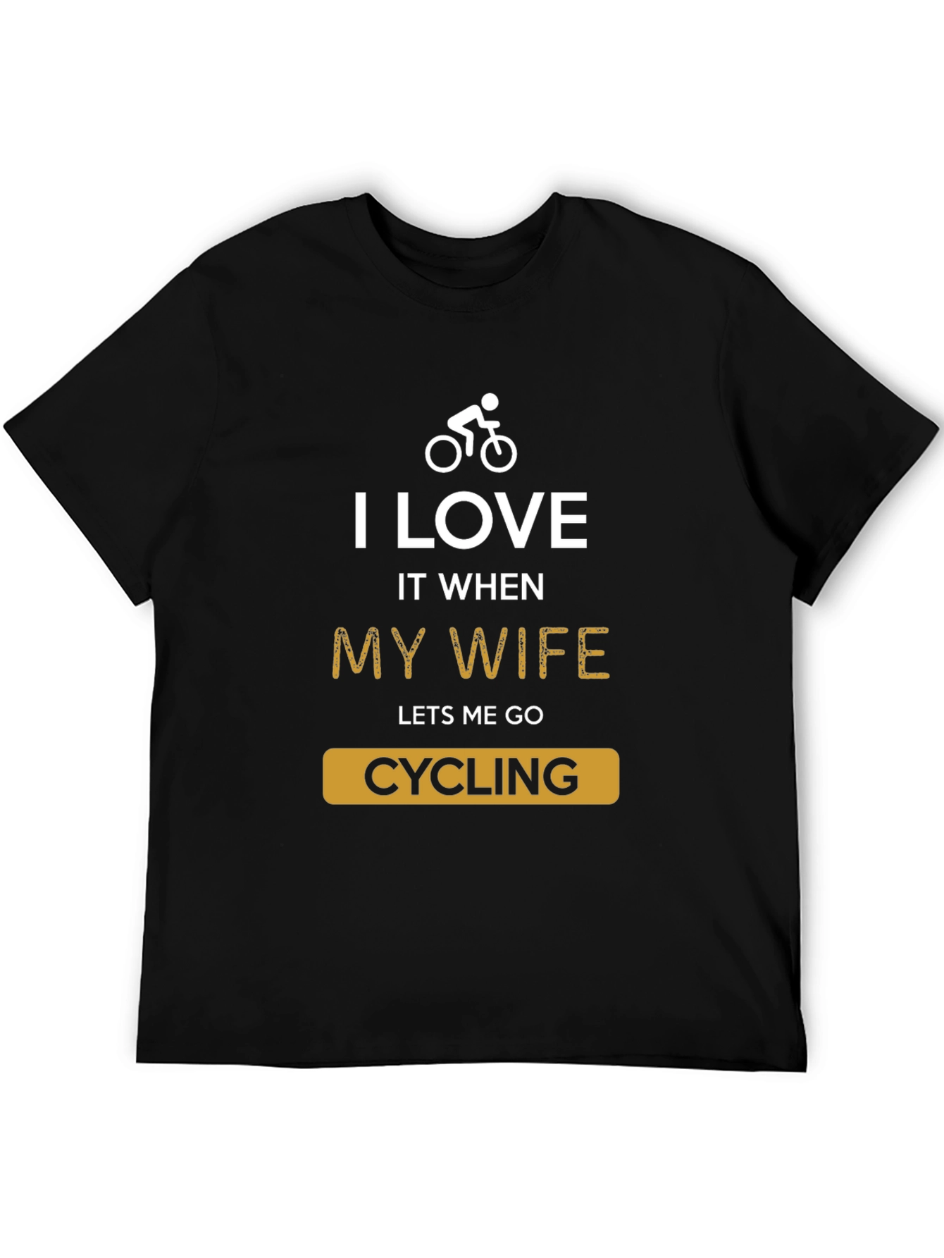 Funny Cycling T-Shirt - I Love My Wife