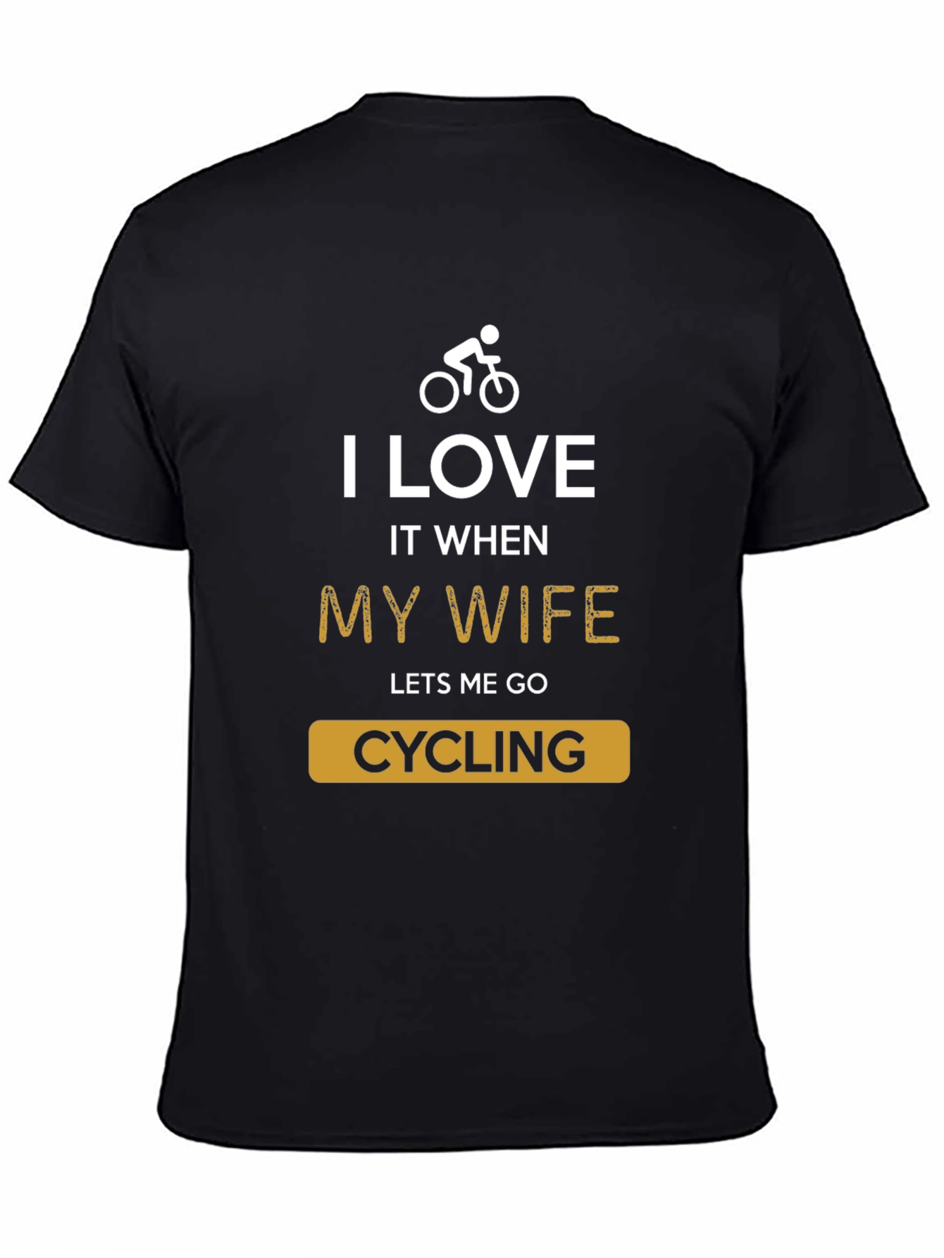 Funny Cycling T-Shirt - I Love My Wife
