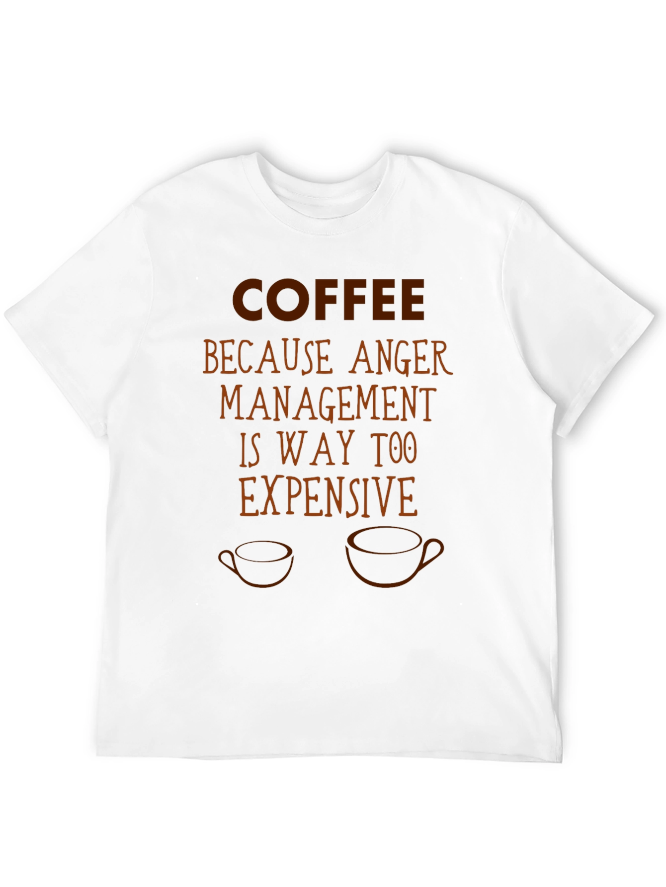 Coffee Because Anger Management T-Shirt Funny Sarcastic Tee