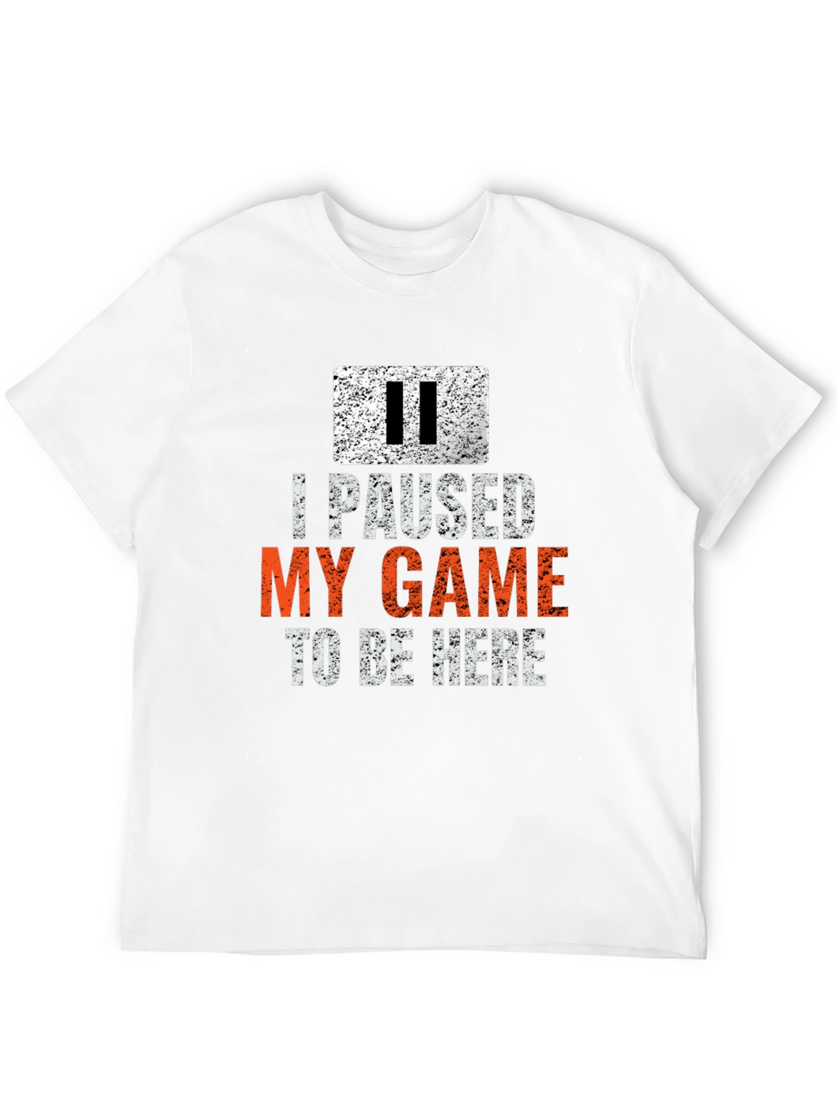 I Paused My Game T-Shirt - Gamer Novelty Tee