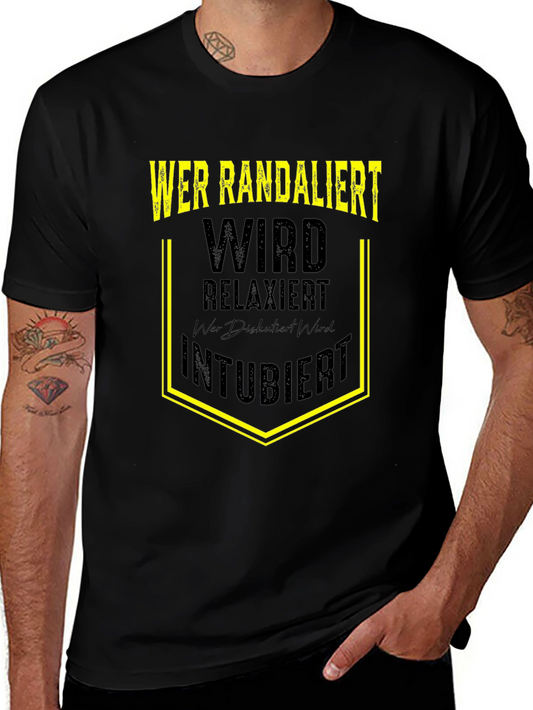 Wer Randaliert Funny Graphic T-Shirt