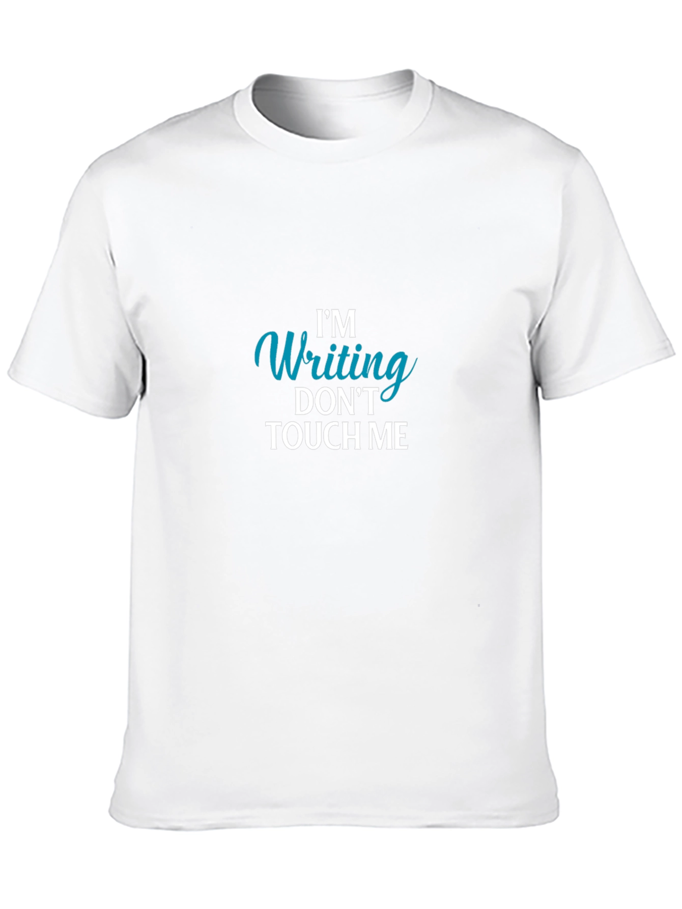 Im Writing Dont Touch Me Black T-Shirt