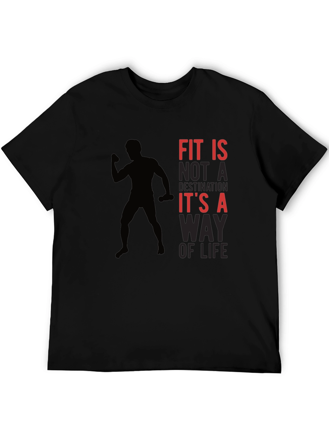 Fit is a Way of Life Graphic T-Shirt