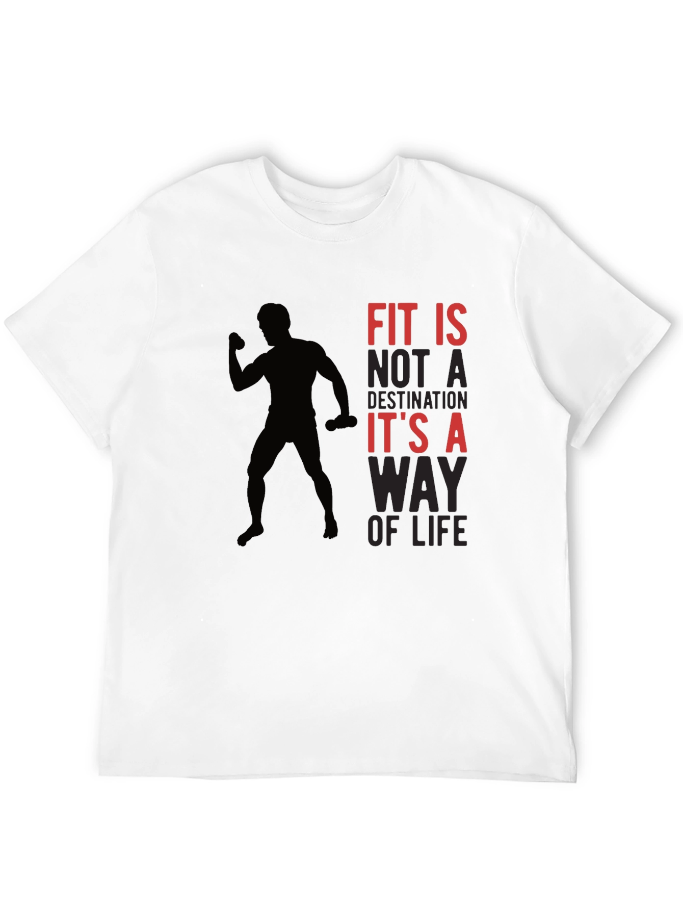 Fit is a Way of Life Graphic T-Shirt