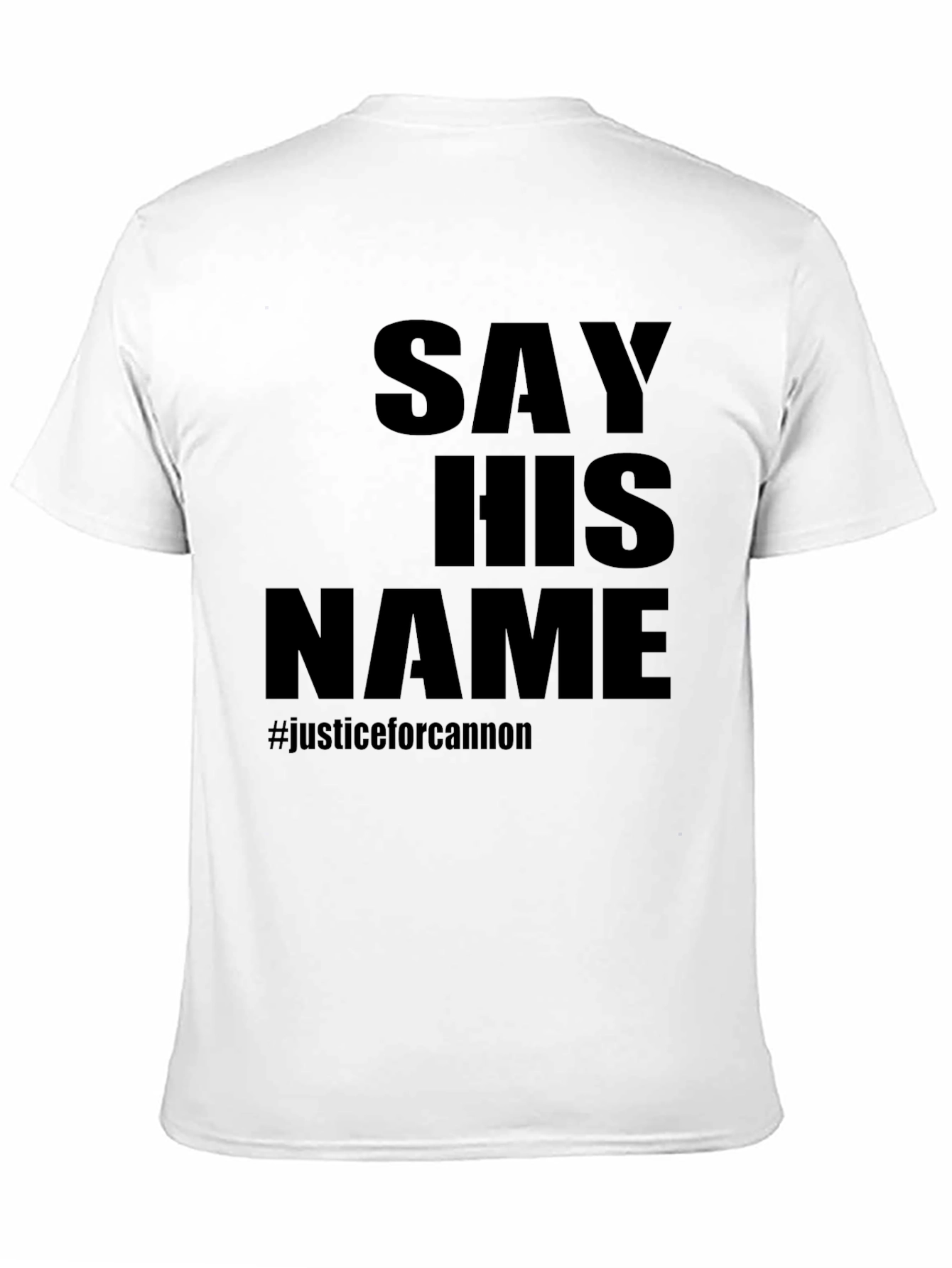 Say His Name Justice For Cannon T-Shirt