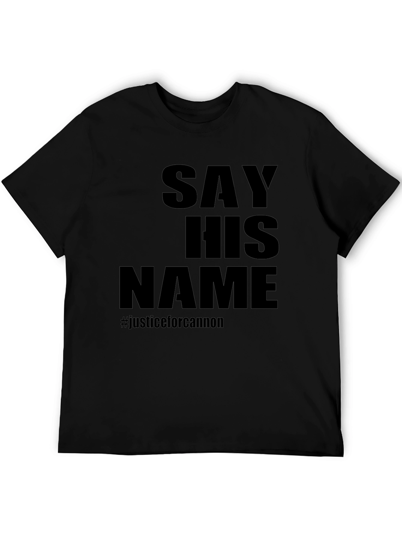 Say His Name Justice For Cannon T-Shirt