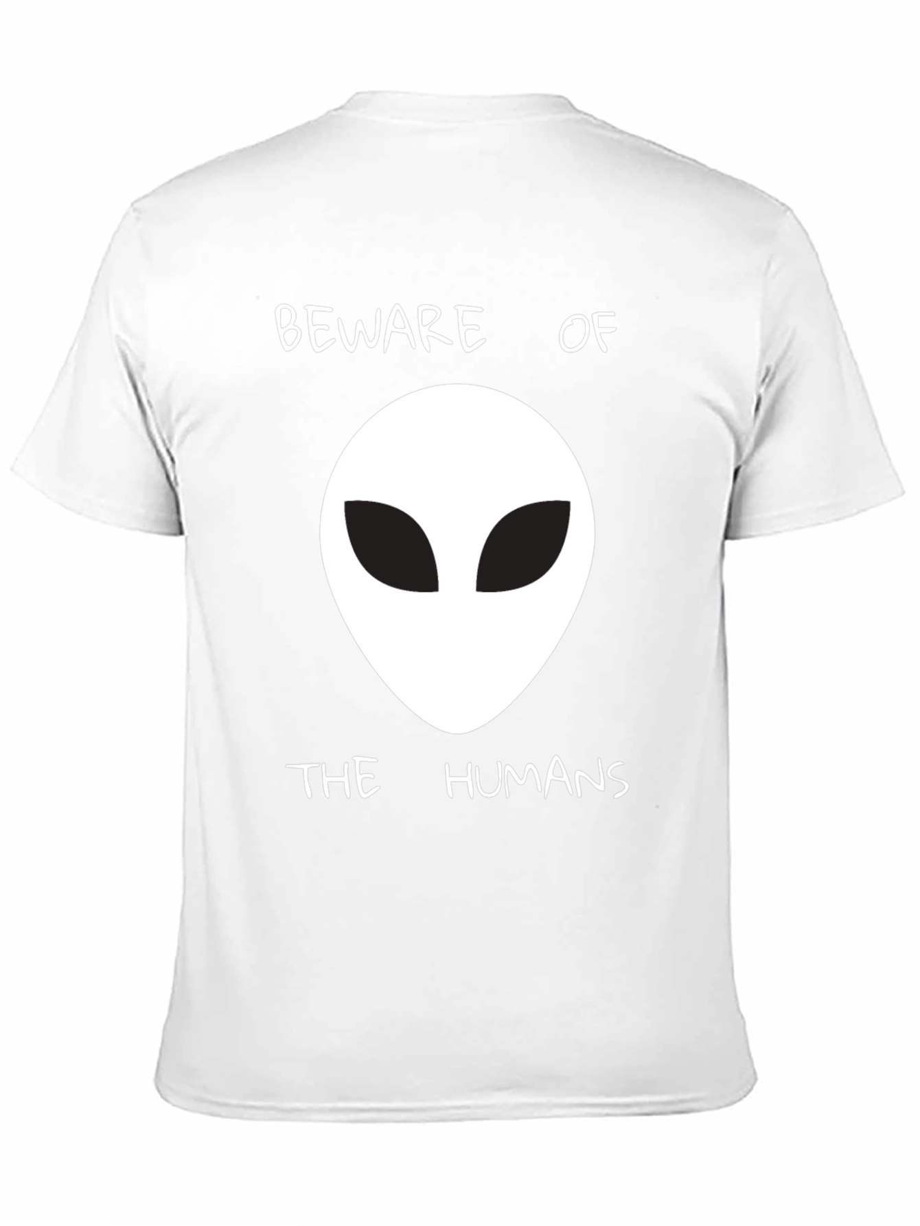 Beware of the Humans Alien Graphic T-Shirt