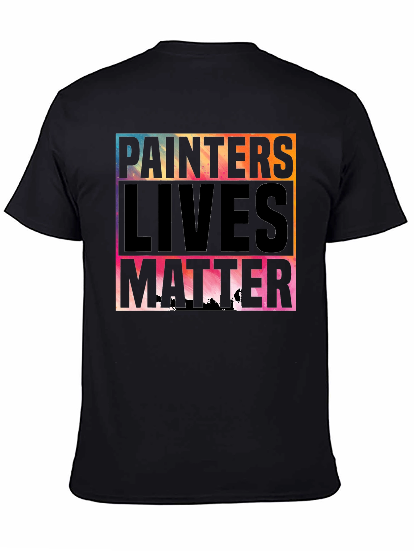 Painters Lives Matter Graphic T-Shirt