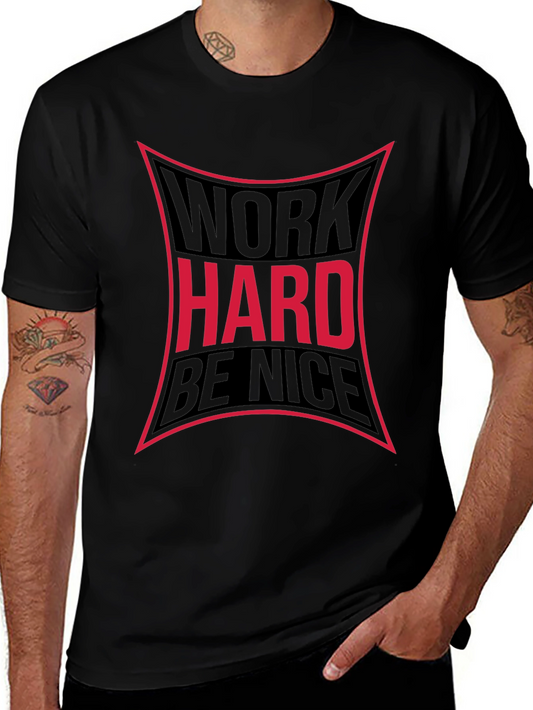 Work Hard Be Nice Graphic Tee