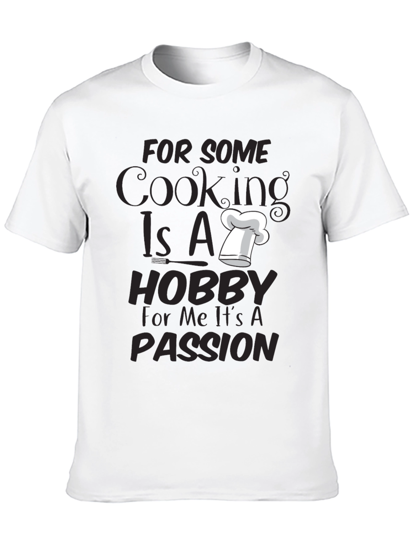 Cooking Passion T-Shirt - Chefs Hat Graphic Tee