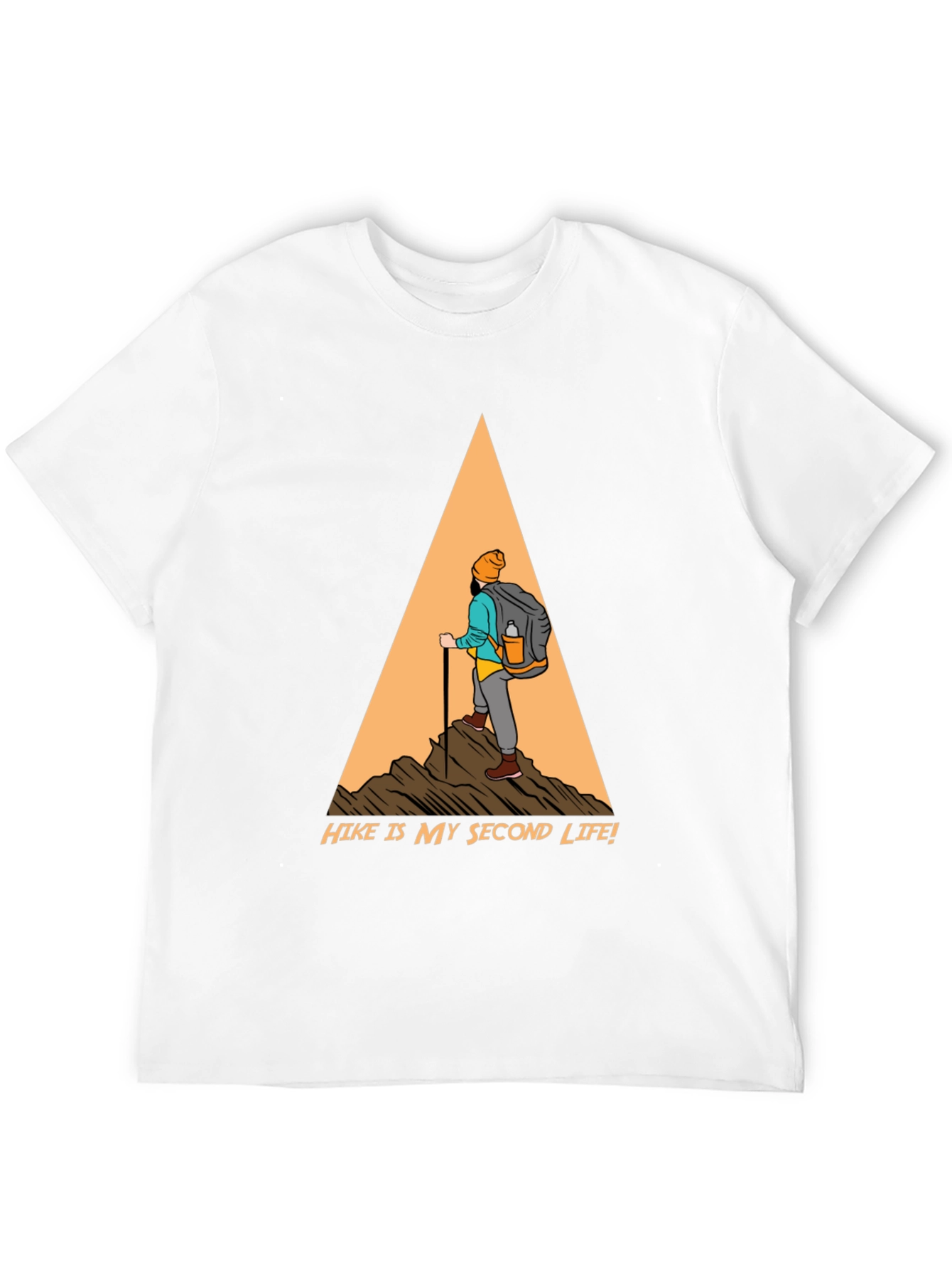Hike Is My Second Life T-Shirt