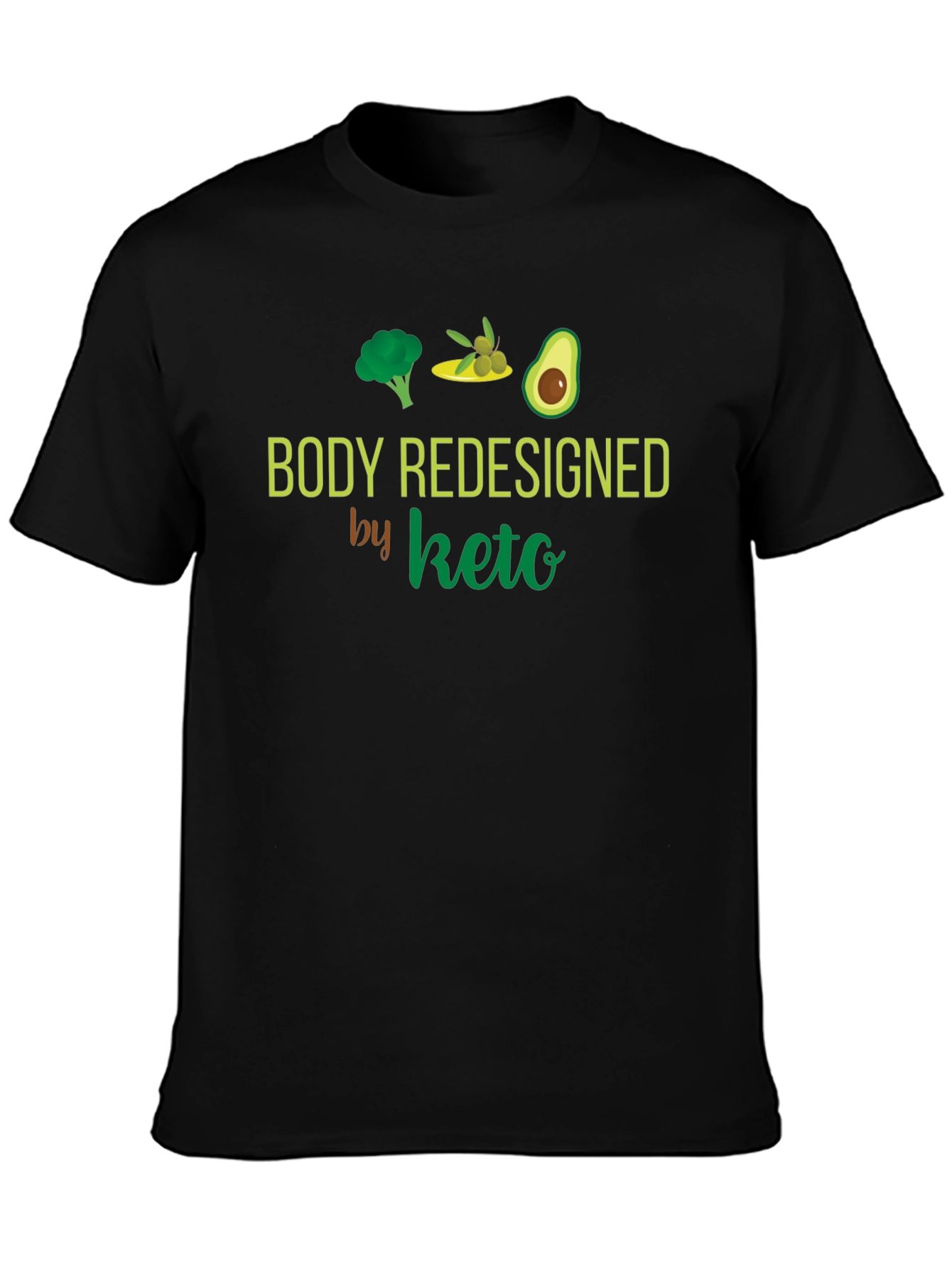 Body Redesigned by Keto T-Shirt Diet Tee