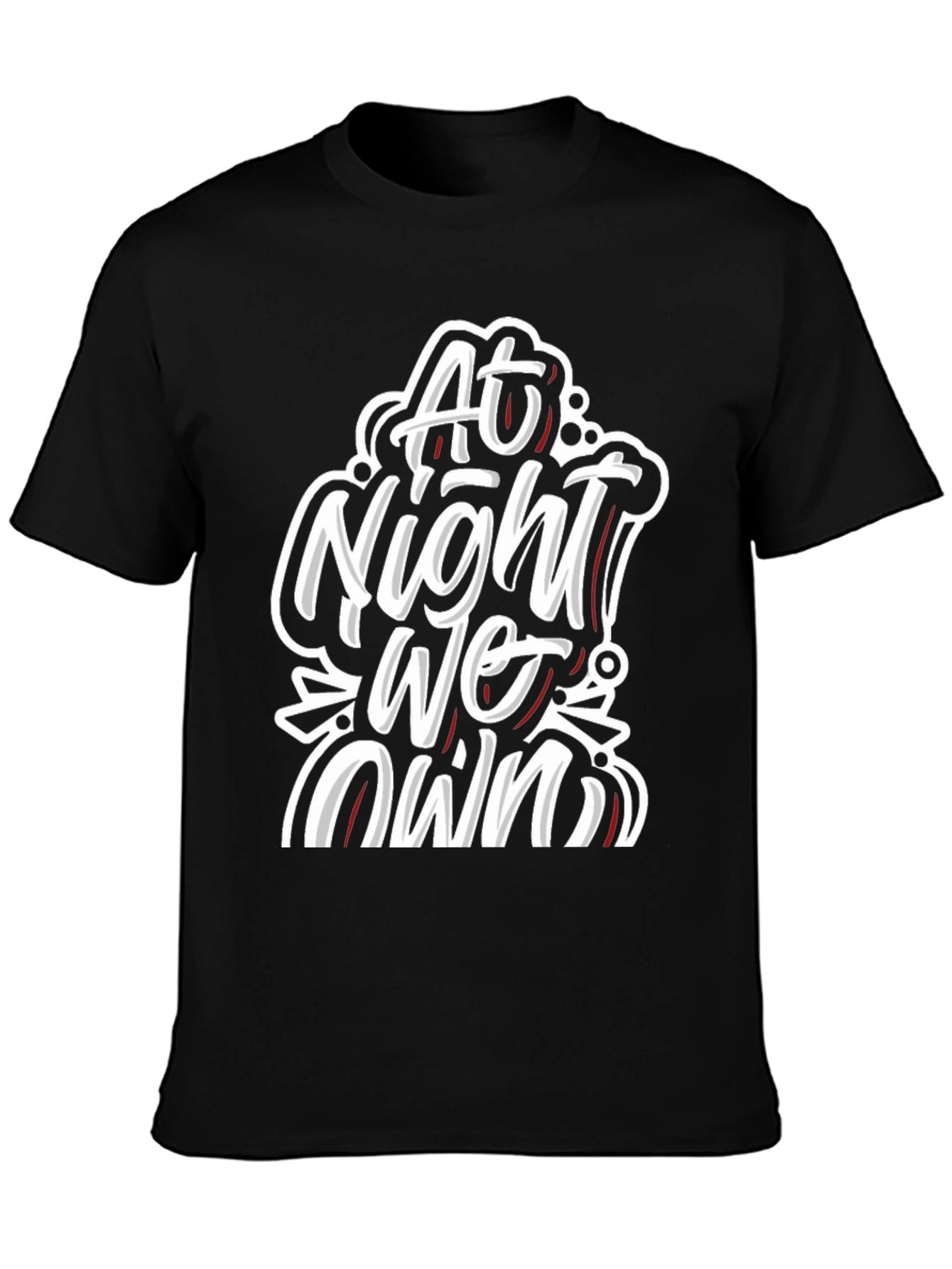 At Night We Own Graphic Tee