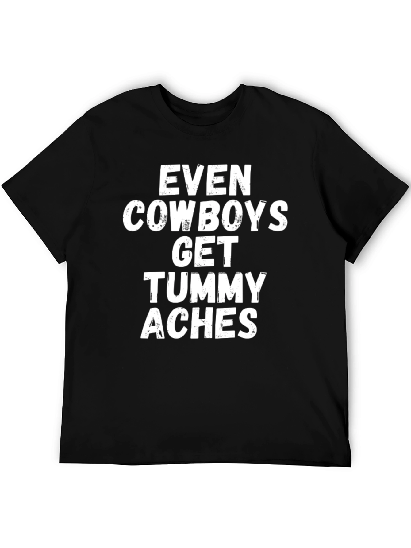 Cowboy Tummy Aches T-Shirt - Humorous Graphic Tee