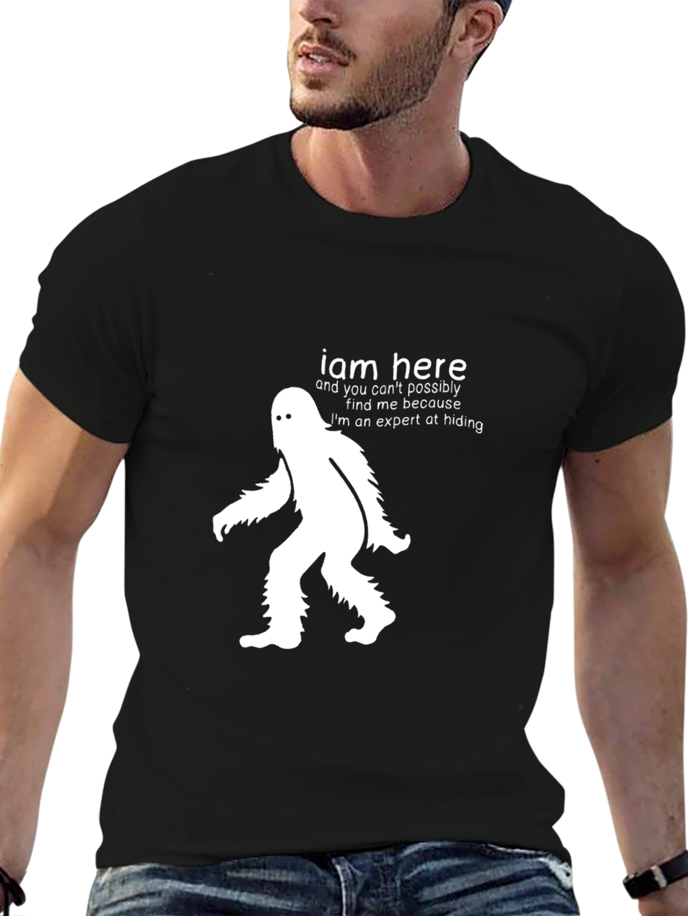 I Am Here Bigfoot Hiding Expert T-Shirt