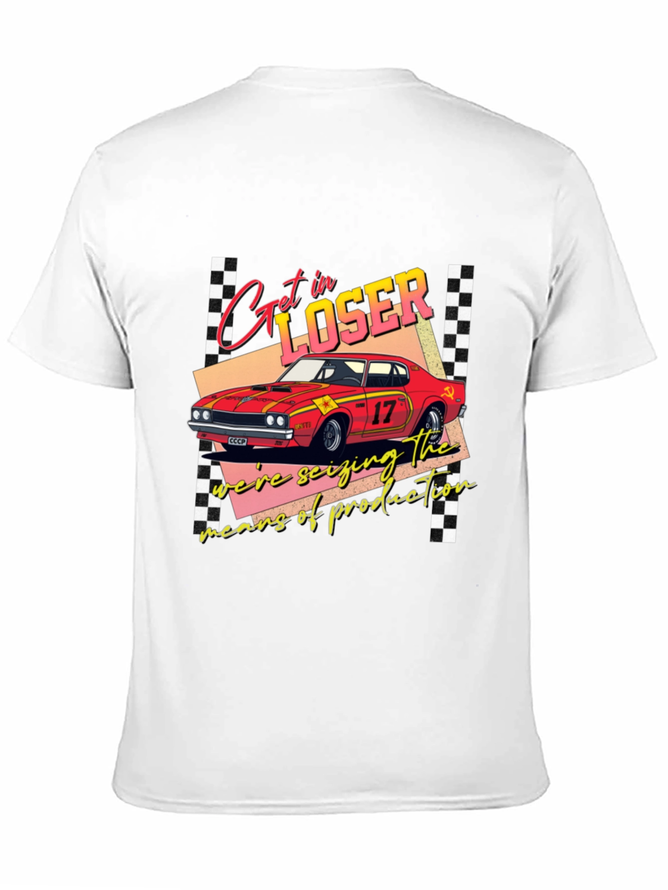 Get in Loser Seizing Means T-Shirt