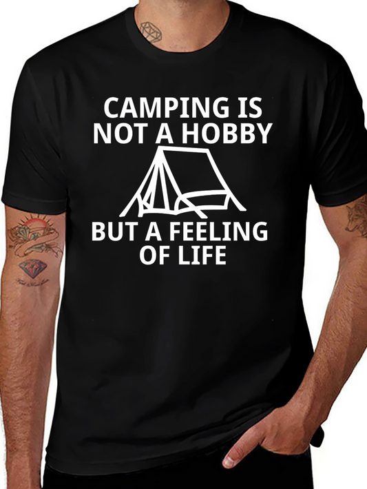 Camping is Not a Hobby T-Shirt