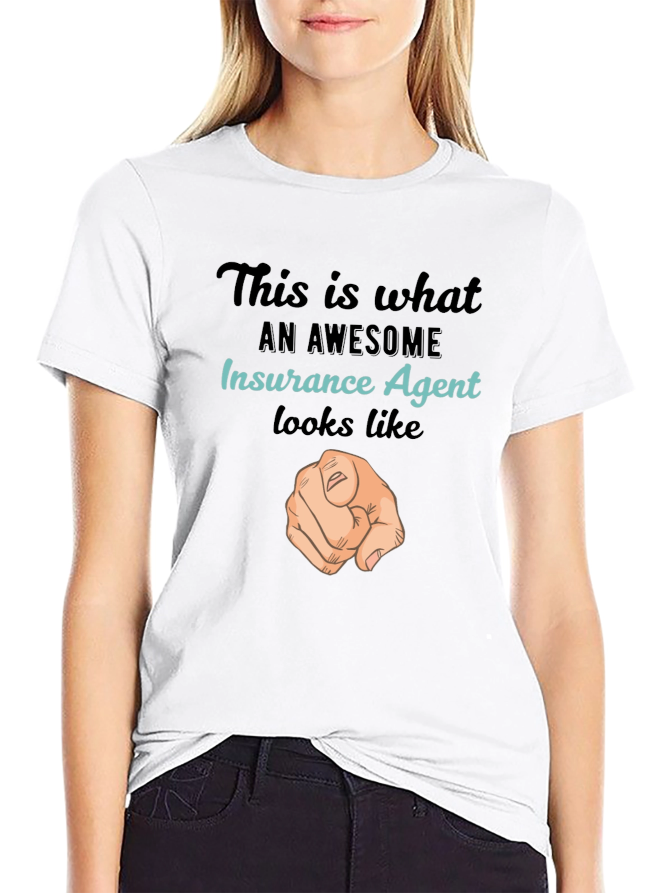 Awesome Insurance Agent T-Shirt - Pointing Finger Design