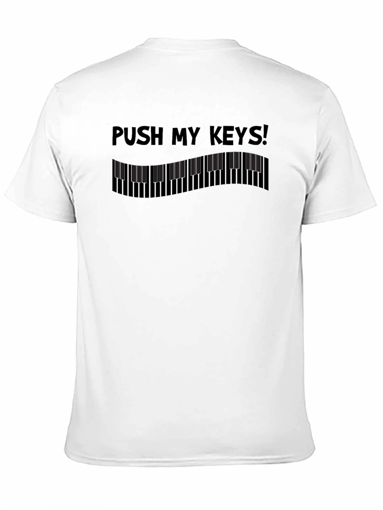 Push My Keys T-Shirt - Music Lover Tee