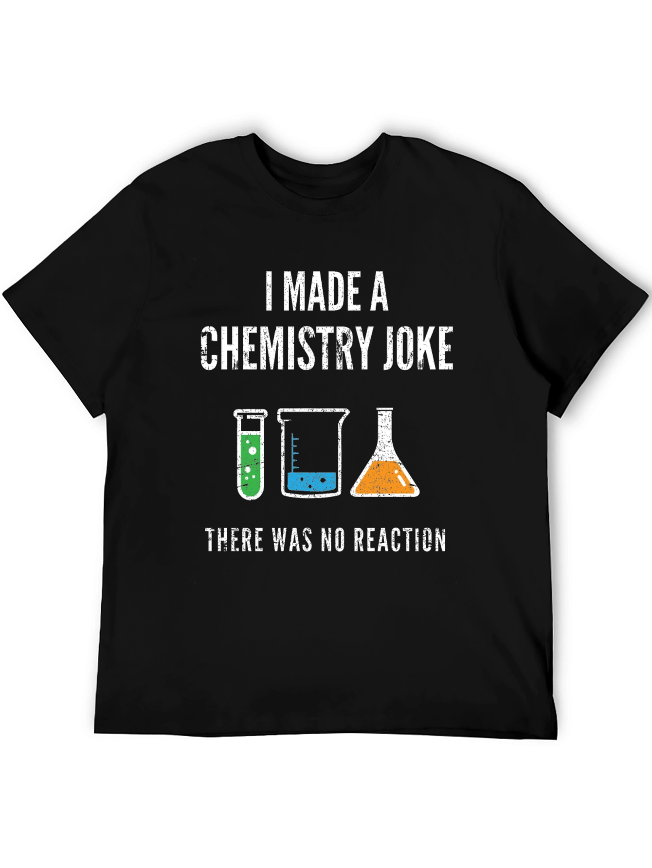 Chemistry Joke Graphic T-Shirt