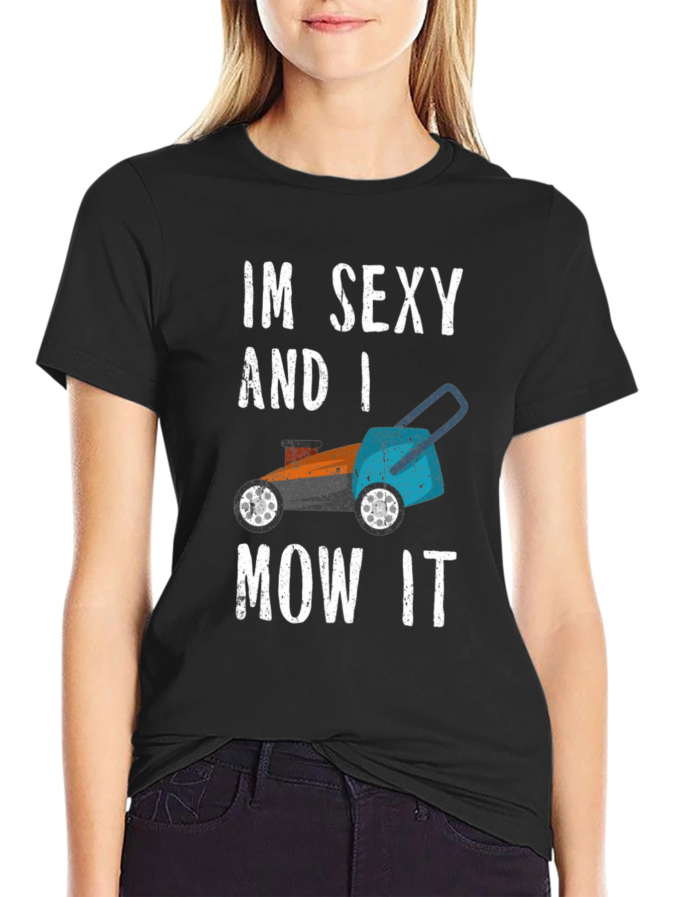 Im Sexy and I Mow It Graphic T-Shirt