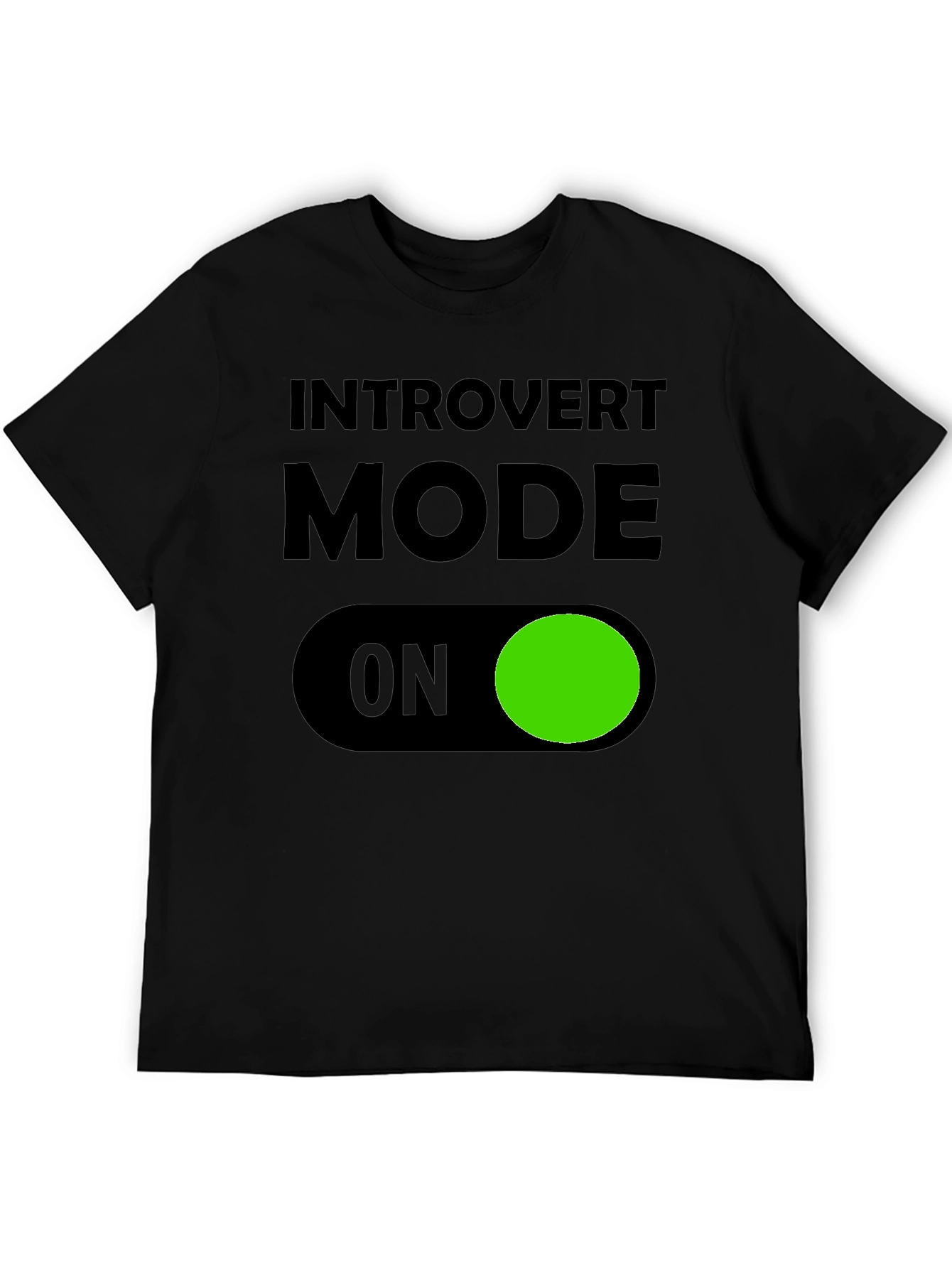 Introvert Mode ON T-Shirt - Black Graphic Tee