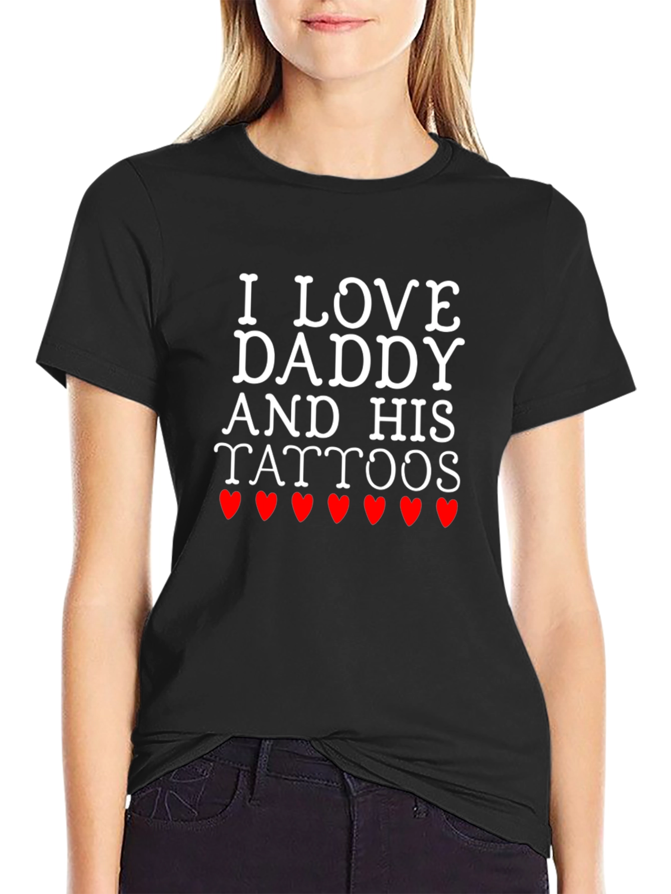I Love Daddy and His Tattoos Black T-Shirt