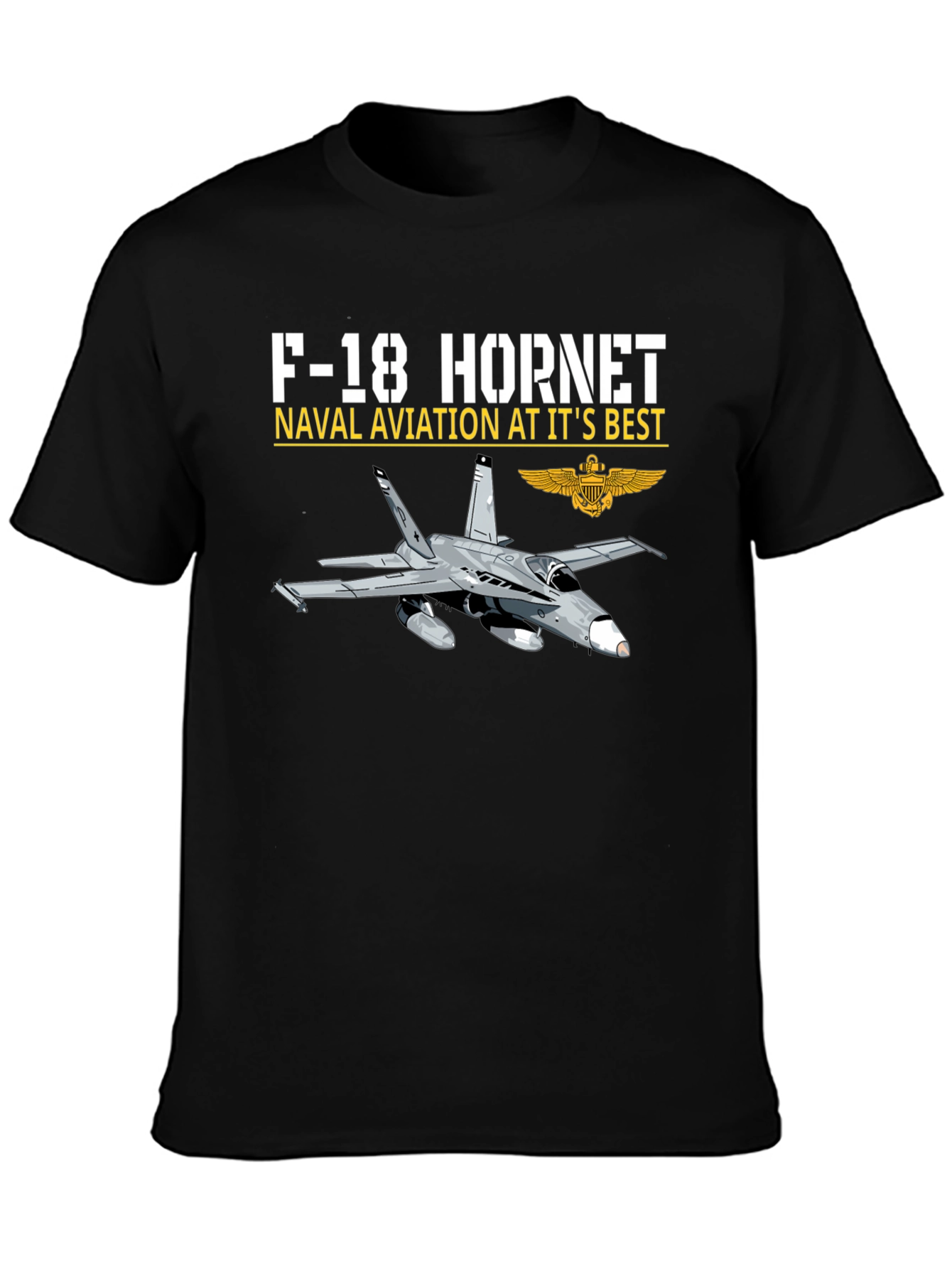 F-18 Hornet Naval Aviation T-Shirt
