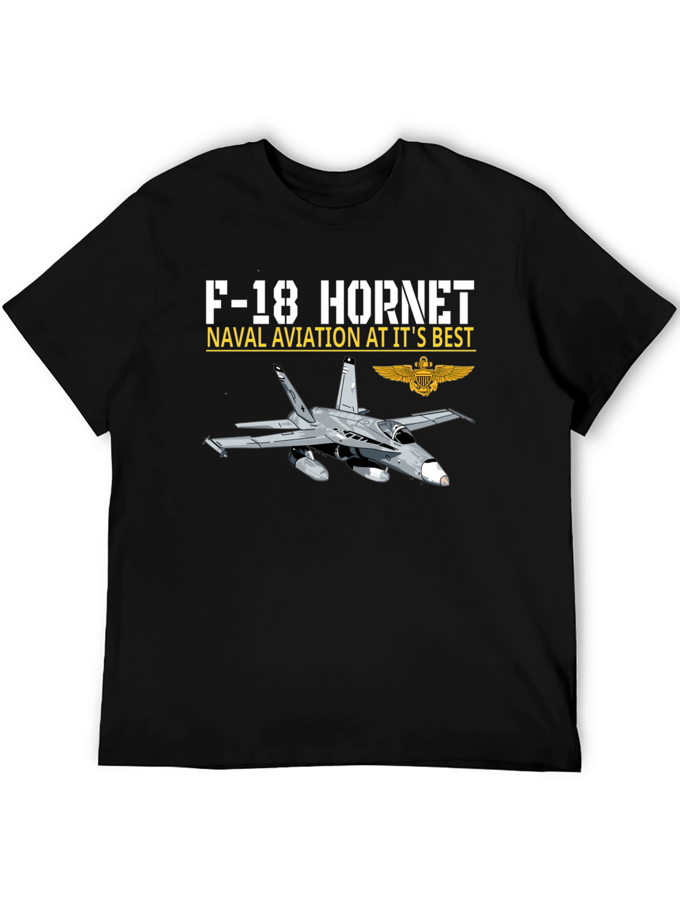 F-18 Hornet Naval Aviation T-Shirt
