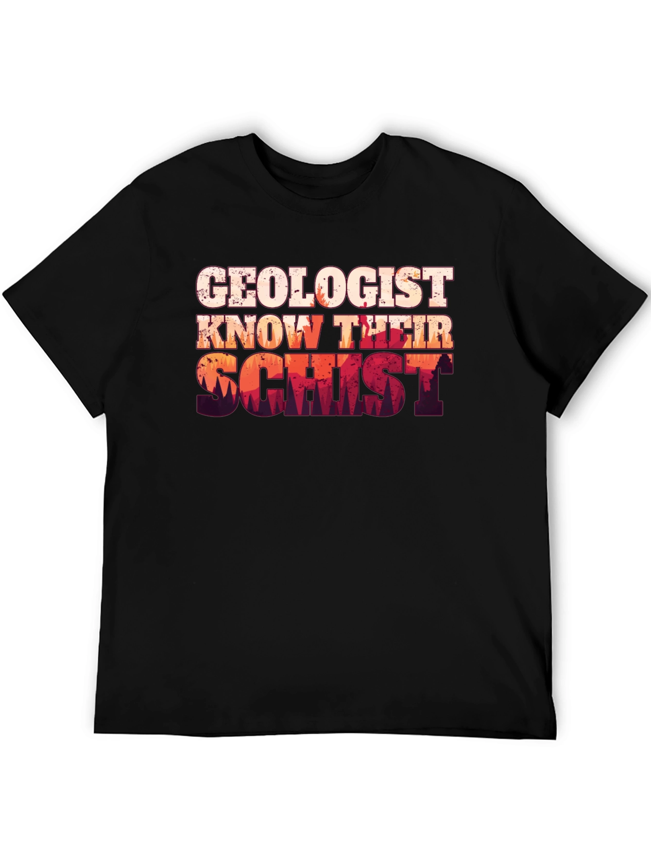 Geologist Know Their Schist T-Shirt