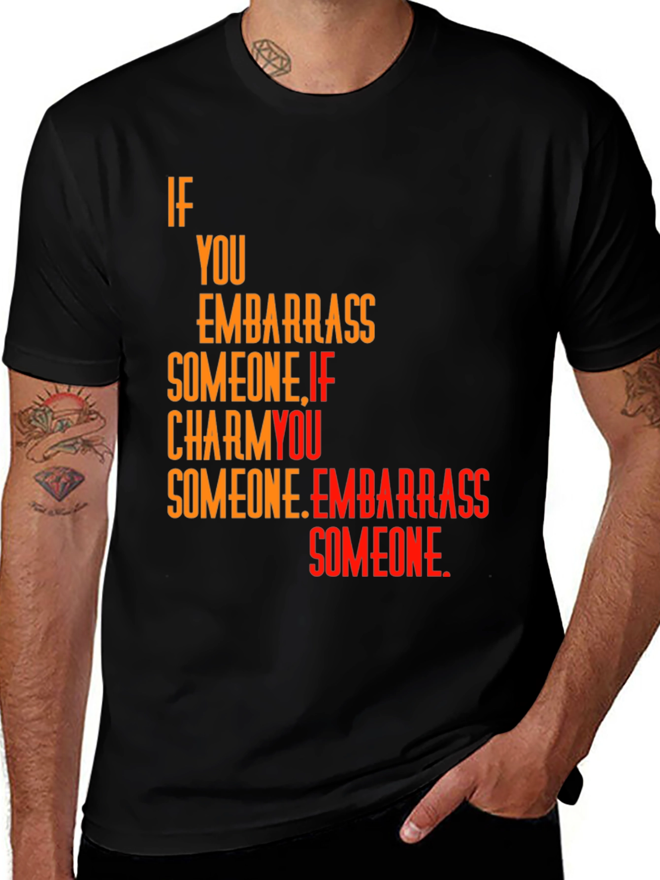 Embarrass Someone Graphic Tee