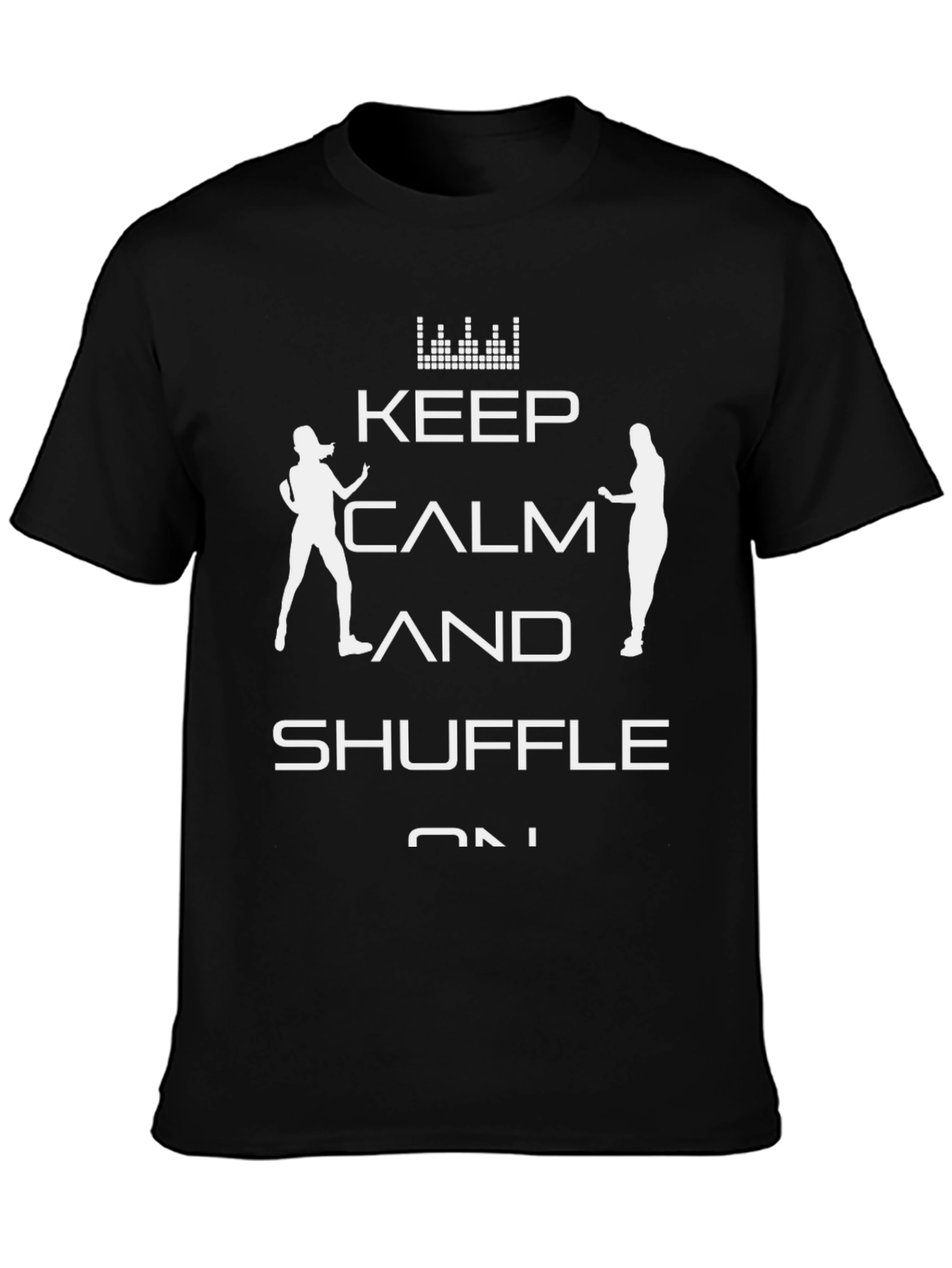 Keep Calm and Shuffle On Graphic T-Shirt
