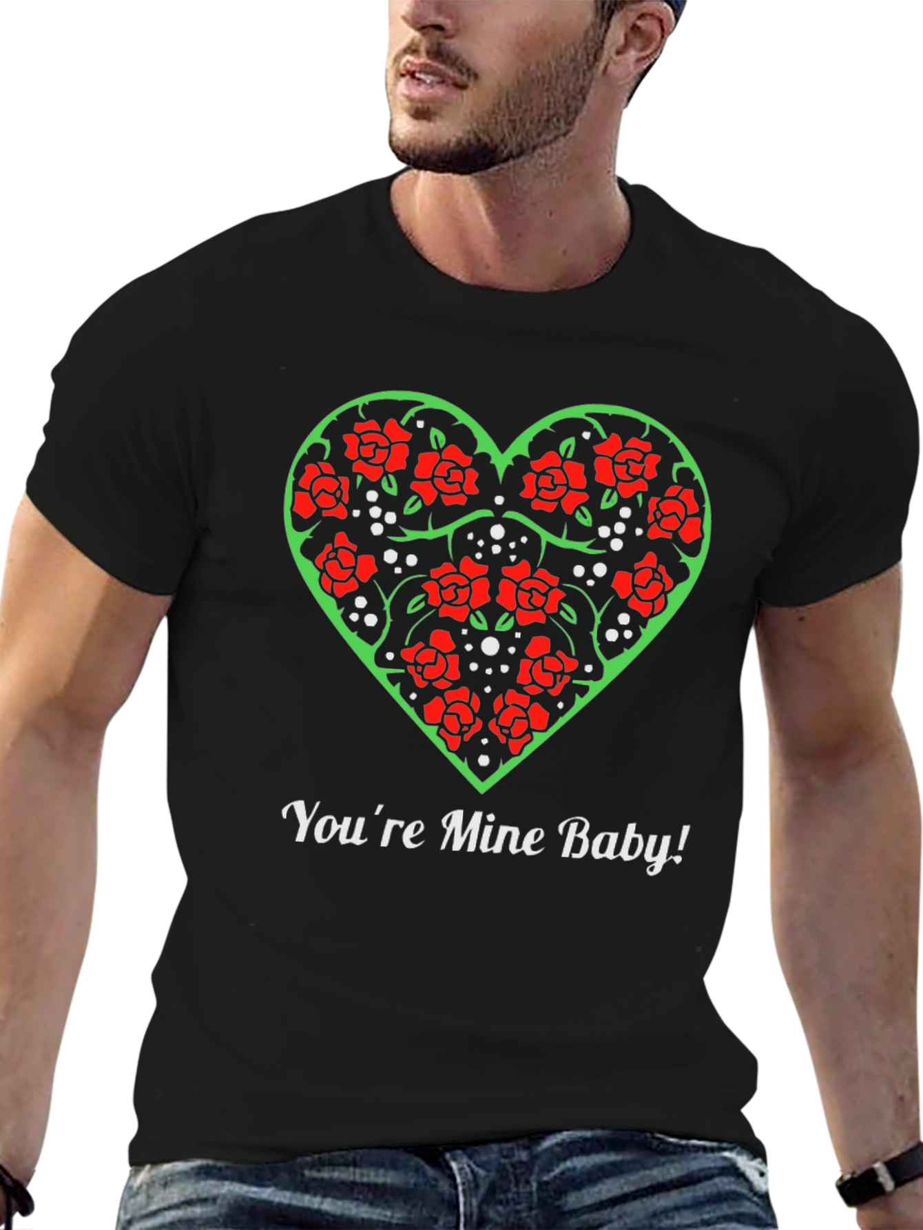 Rose Heart Valentines Day T-Shirt - Youre Mine Baby!