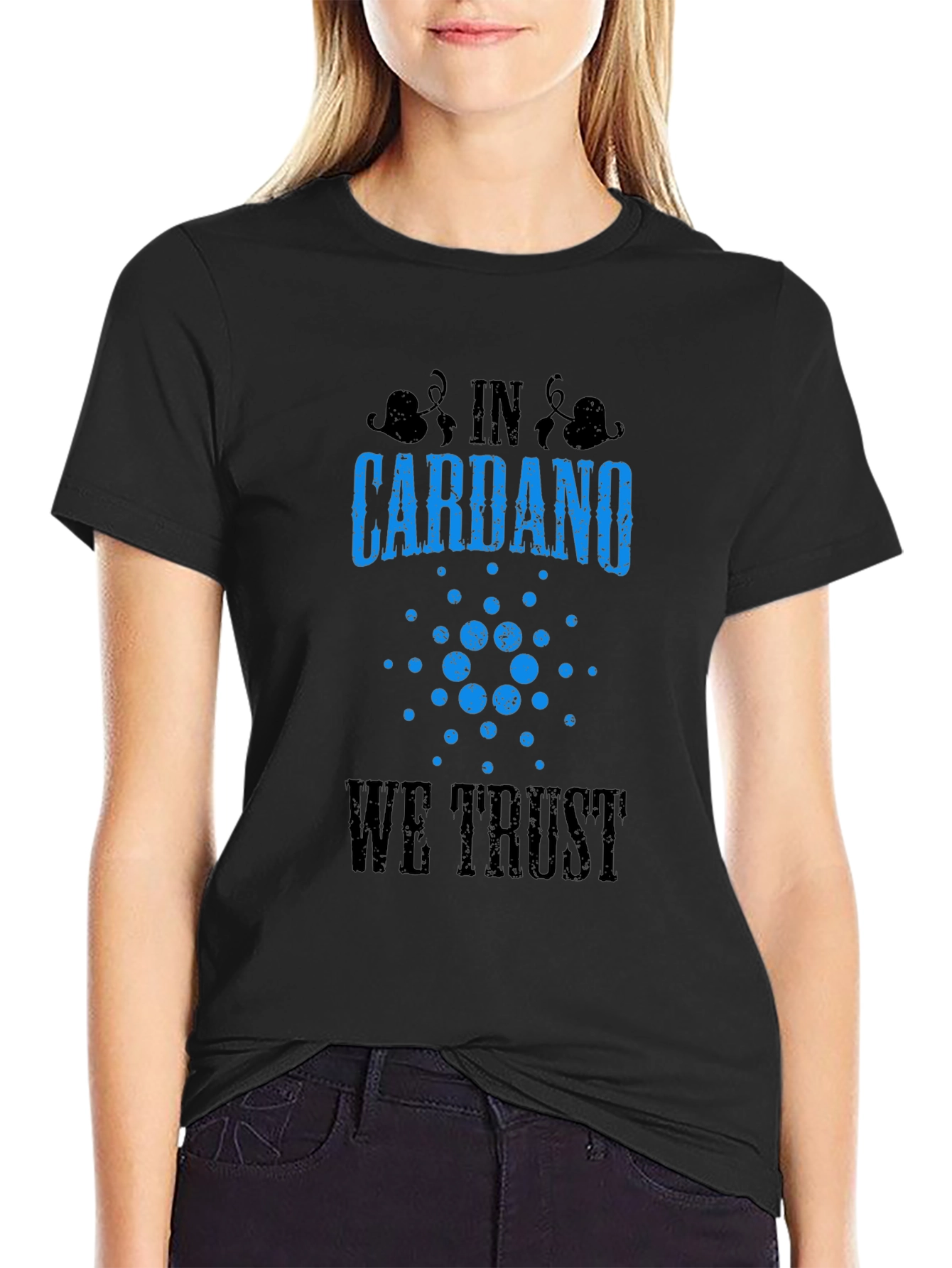 Cardano Cryptocurrency T-Shirt - We Trust