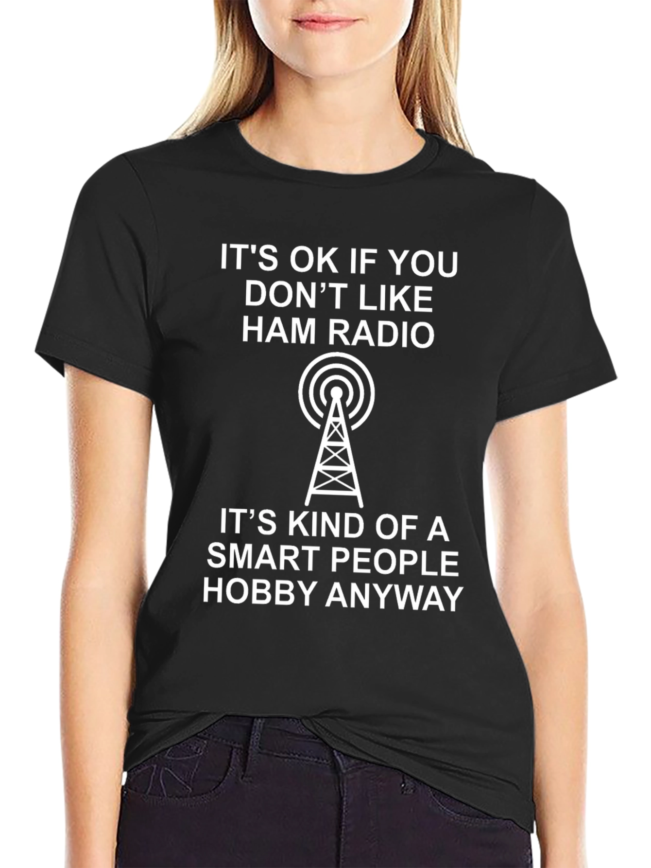 Ham Radio Smart Hobby T-Shirt