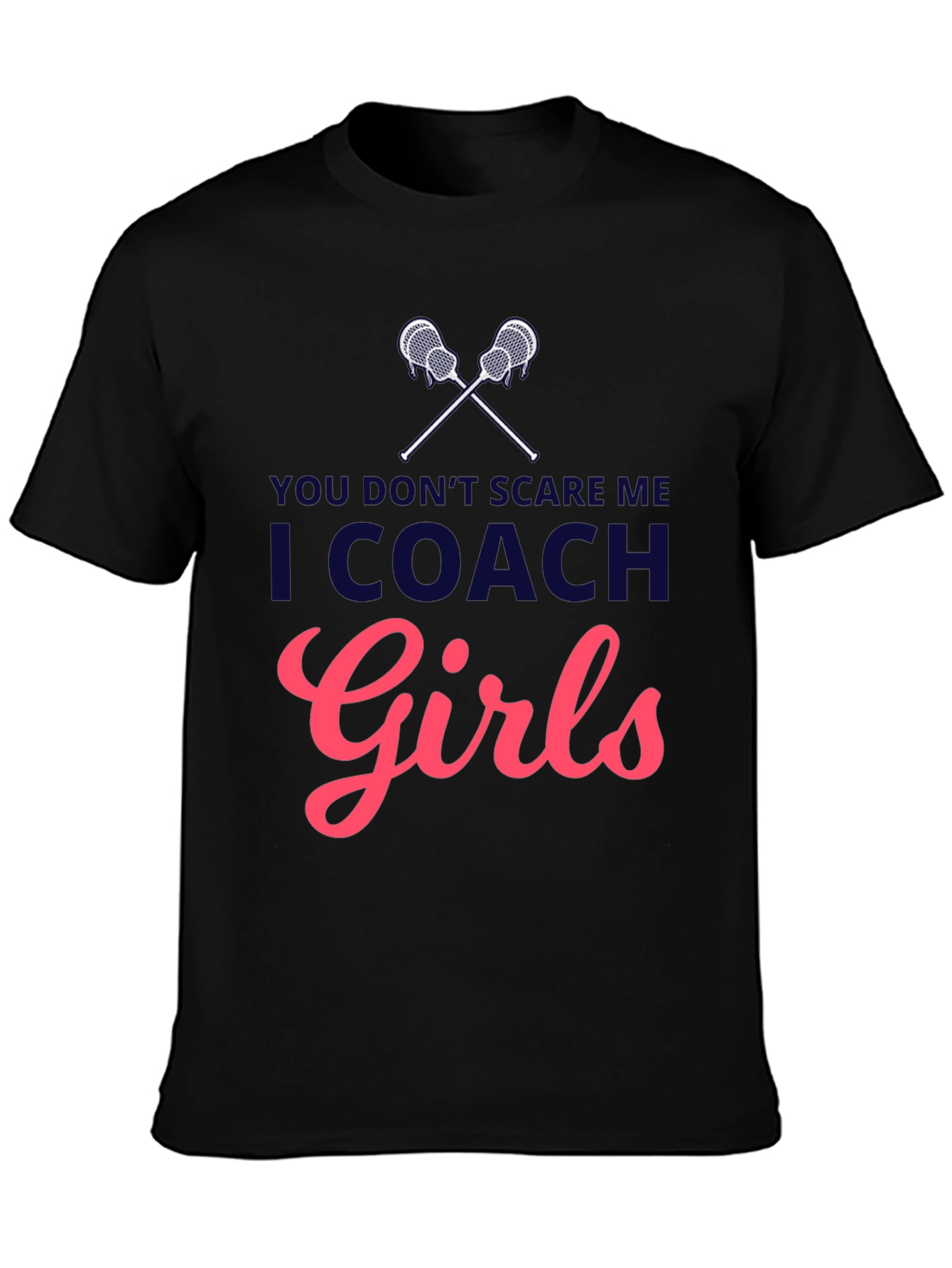 I Coach Girls T-Shirt - Lacrosse Coach Apparel