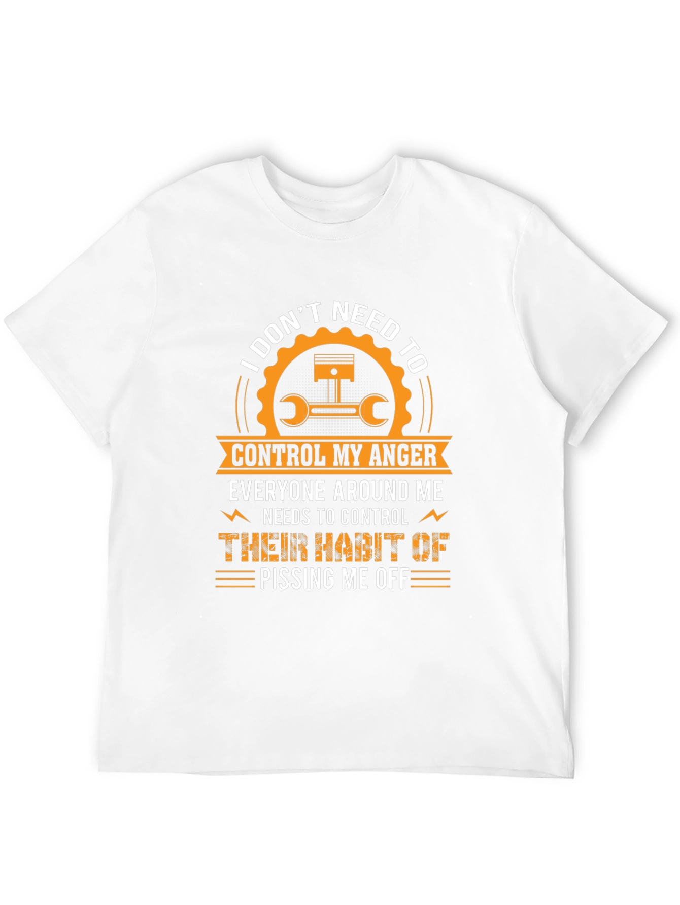 I Dont Need to Control My Anger T-Shirt