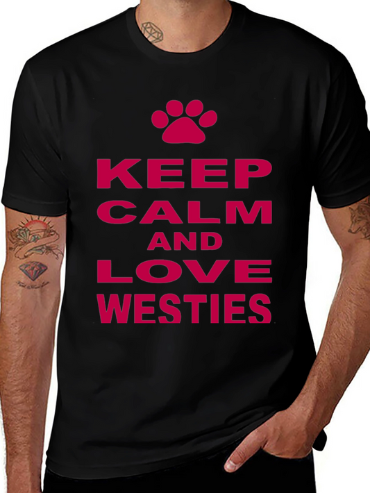 Keep Calm & Love Westies T-Shirt