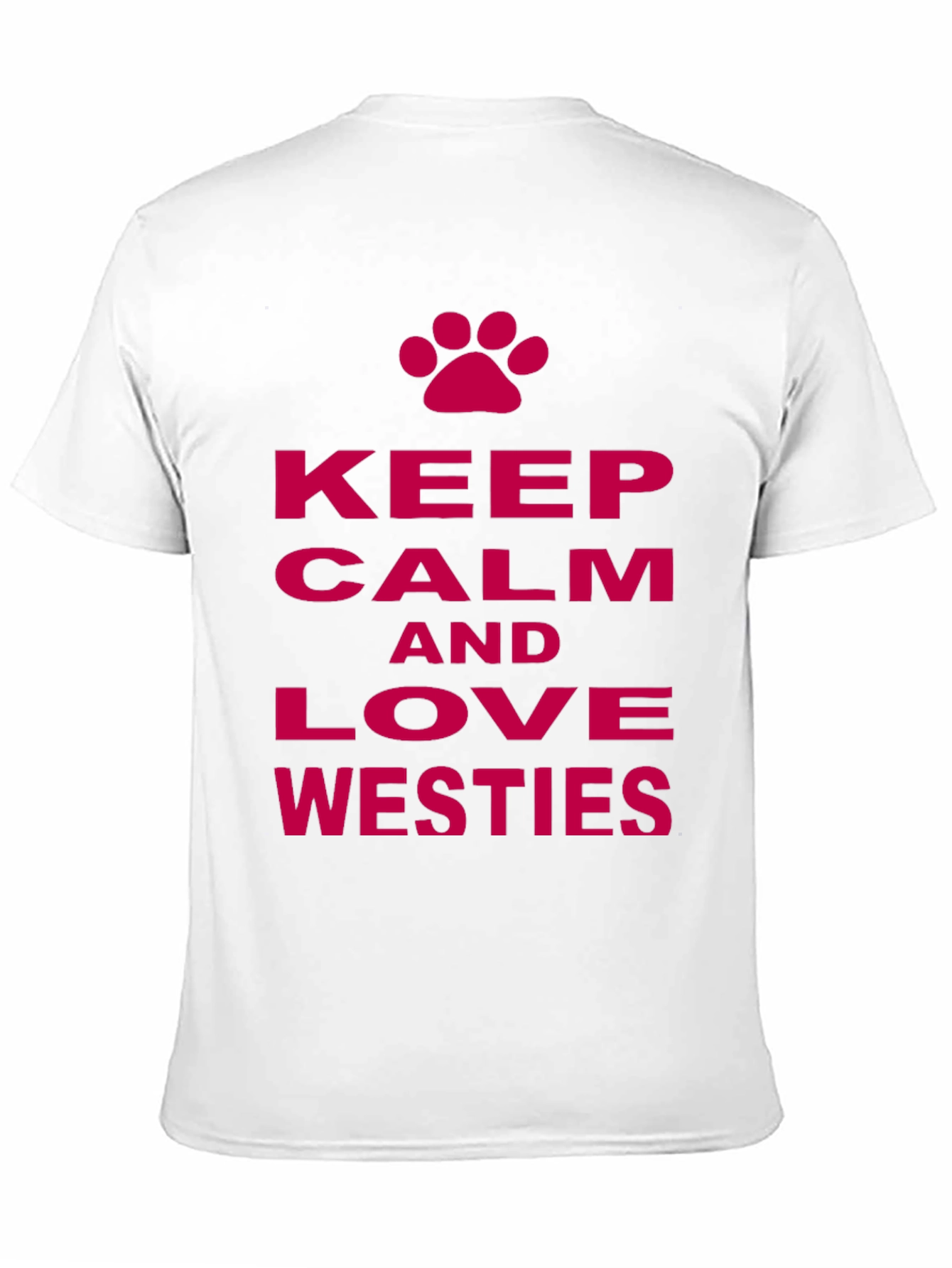 Keep Calm & Love Westies T-Shirt